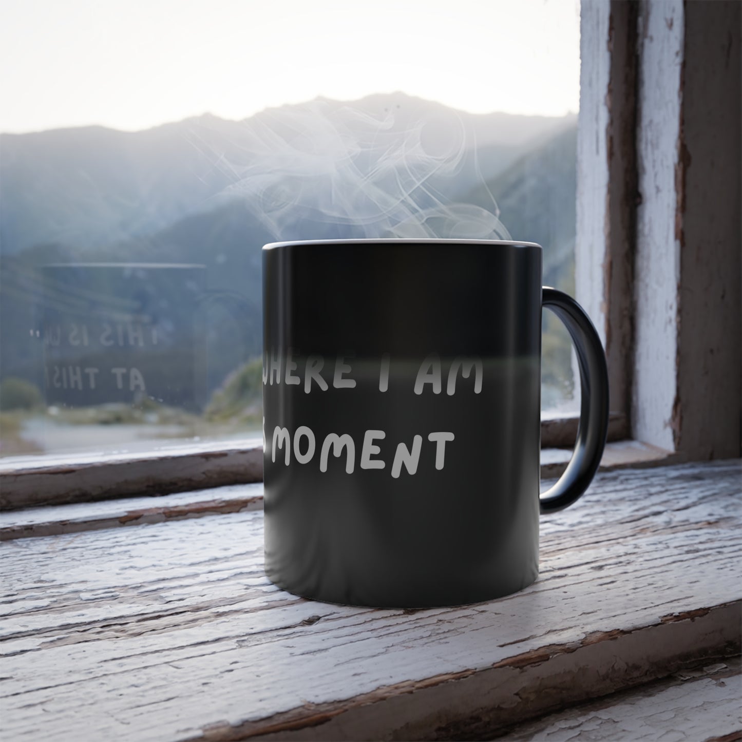 This is Where I Am Color Morphing Mug