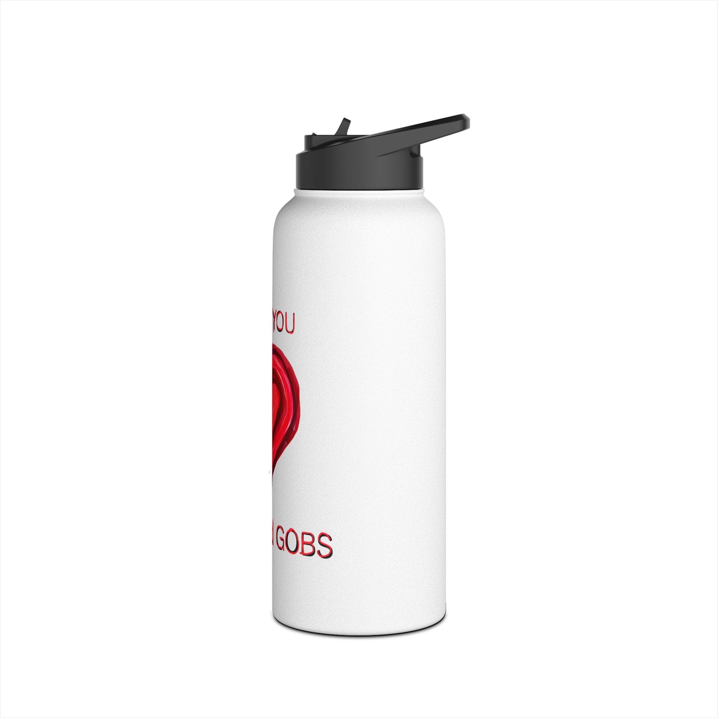 I Love You Gobs and Gobs Stainless Steel Water Bottle, Hearts, Exercise, Eco Friendly, Gender Neutral, Men, Women, Kids, Gifts, Valentines