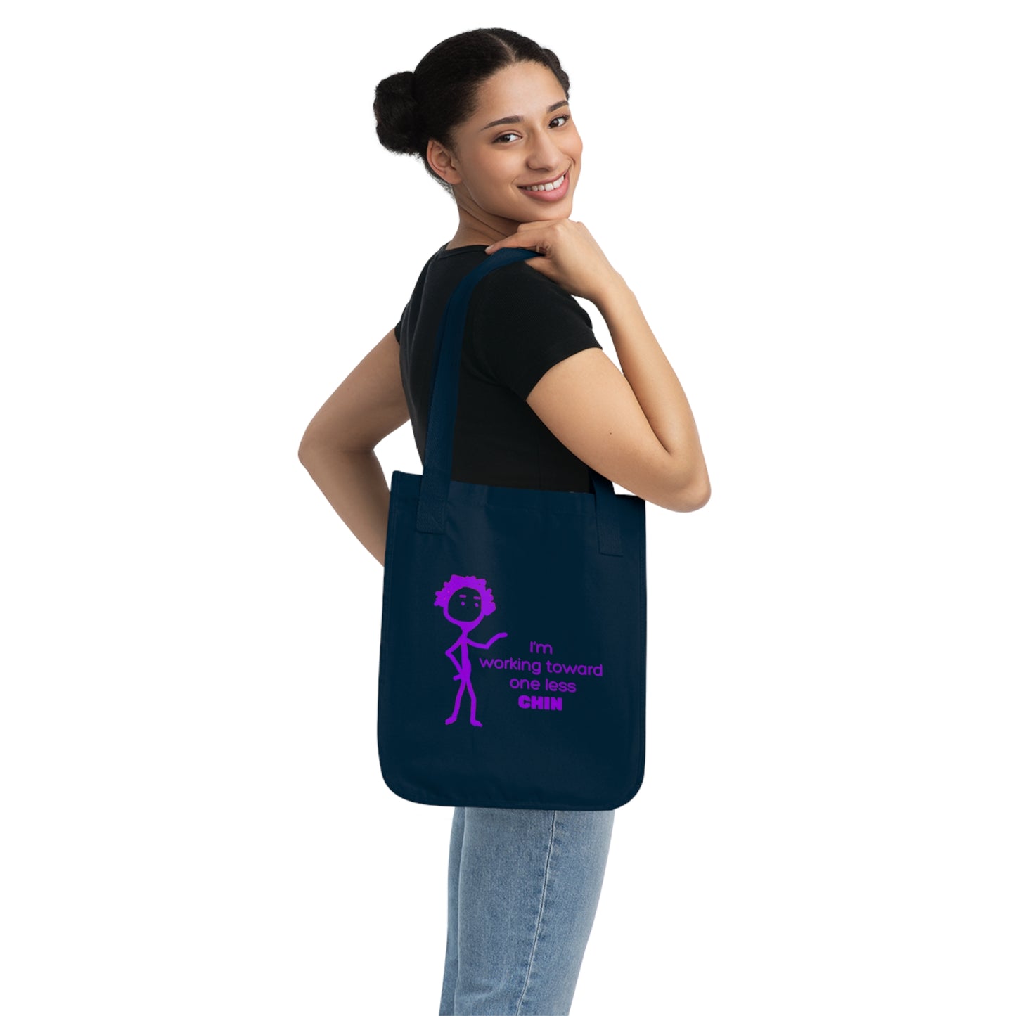 Im Working Toward One Less Chin Organic Canvas Tote Bag, Funny, Exercise, Gender Neutral, Women, Men, Gift, Groceries, Shopping, Books, Eco