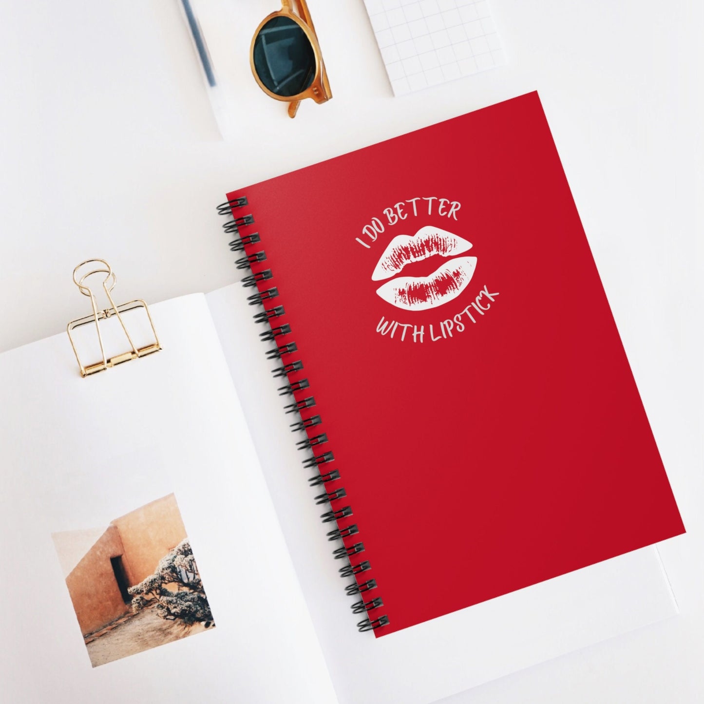 I Do Better With Lipstick Red Spiral Notebook - Ruled Line, empowered, glamor, gender neutral, journal, gift, teens, adults, kids, friends