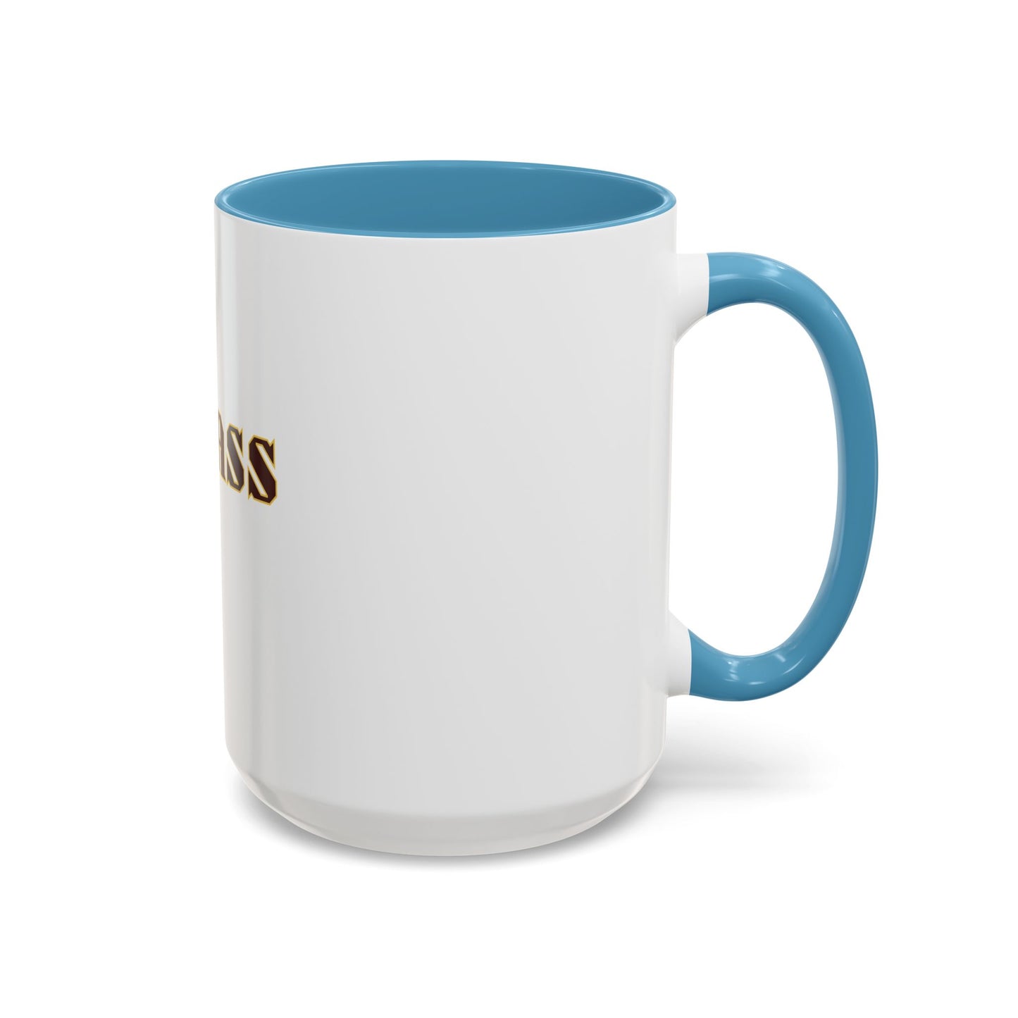 Badass Coffee Mug, Strong Empowered Bold Confident Gifts For Friends Mom Sister Dad Ceramic BPA-Free Gift