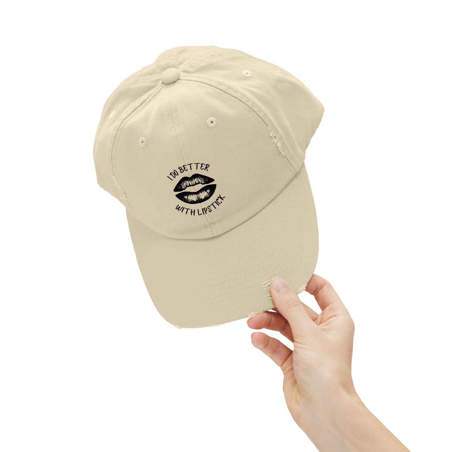 Distressed Cap - I Do Better With Lipstick, Glamorous & Bold, Adjustable, Cotton Twill