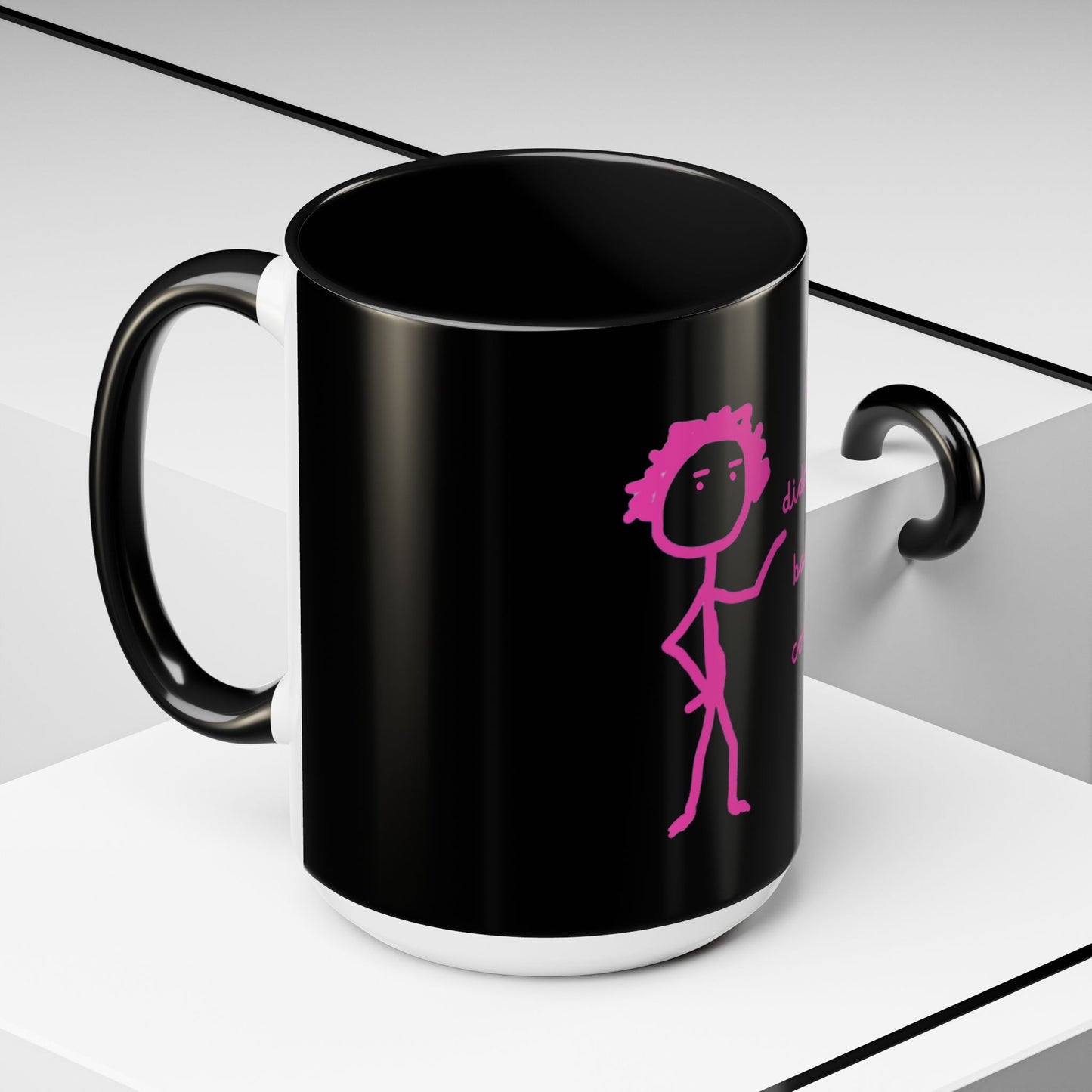 Why Didnt You Bake Me Cookies Coffee Mug, Gender Neutral, All Ages, Under 20 Bucks, Funny, Silly, Ceramic, BPA-Free, Gift, Men, Women, Kids