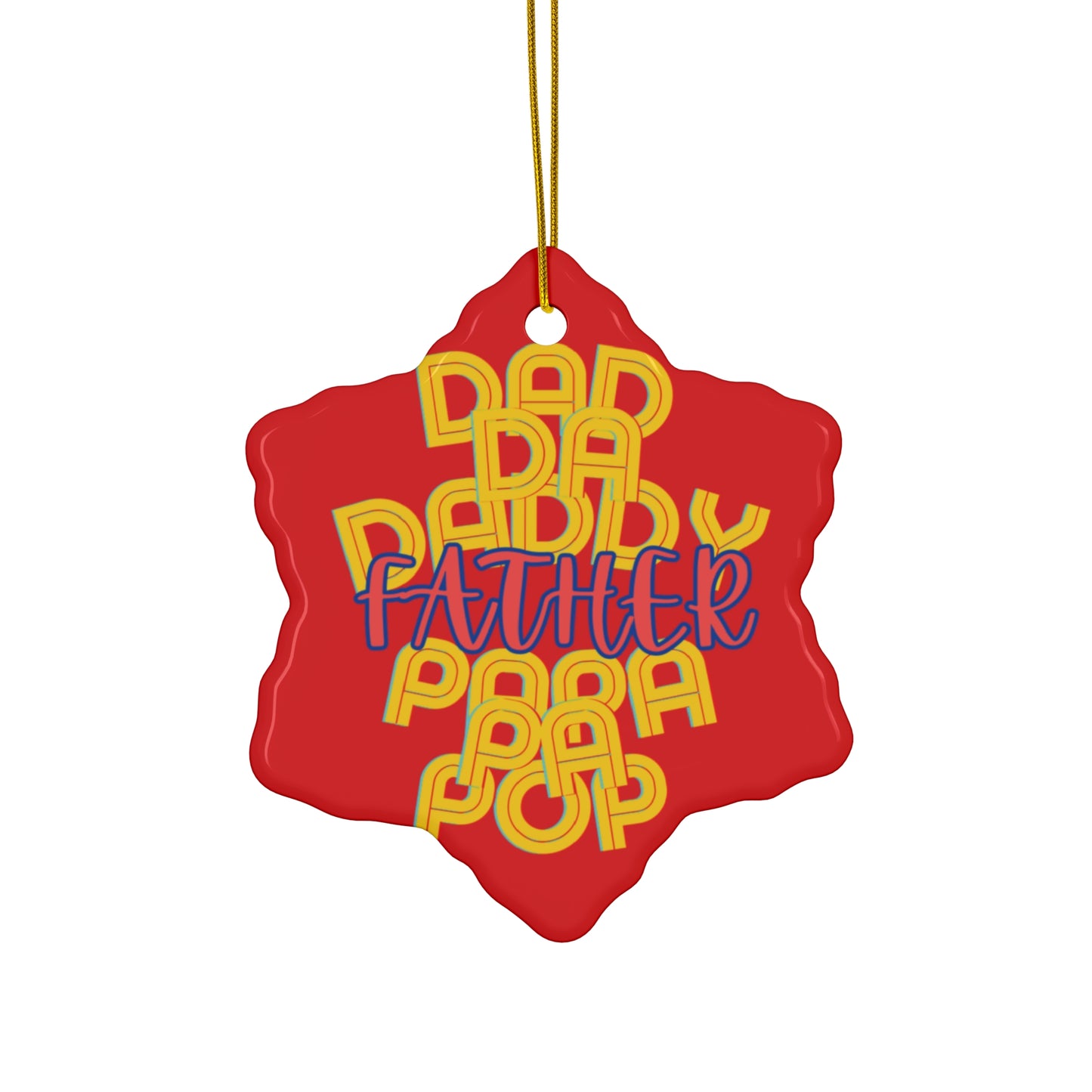 Father Hanging Ceramic Ornament - Dad Love Holiday Gifts