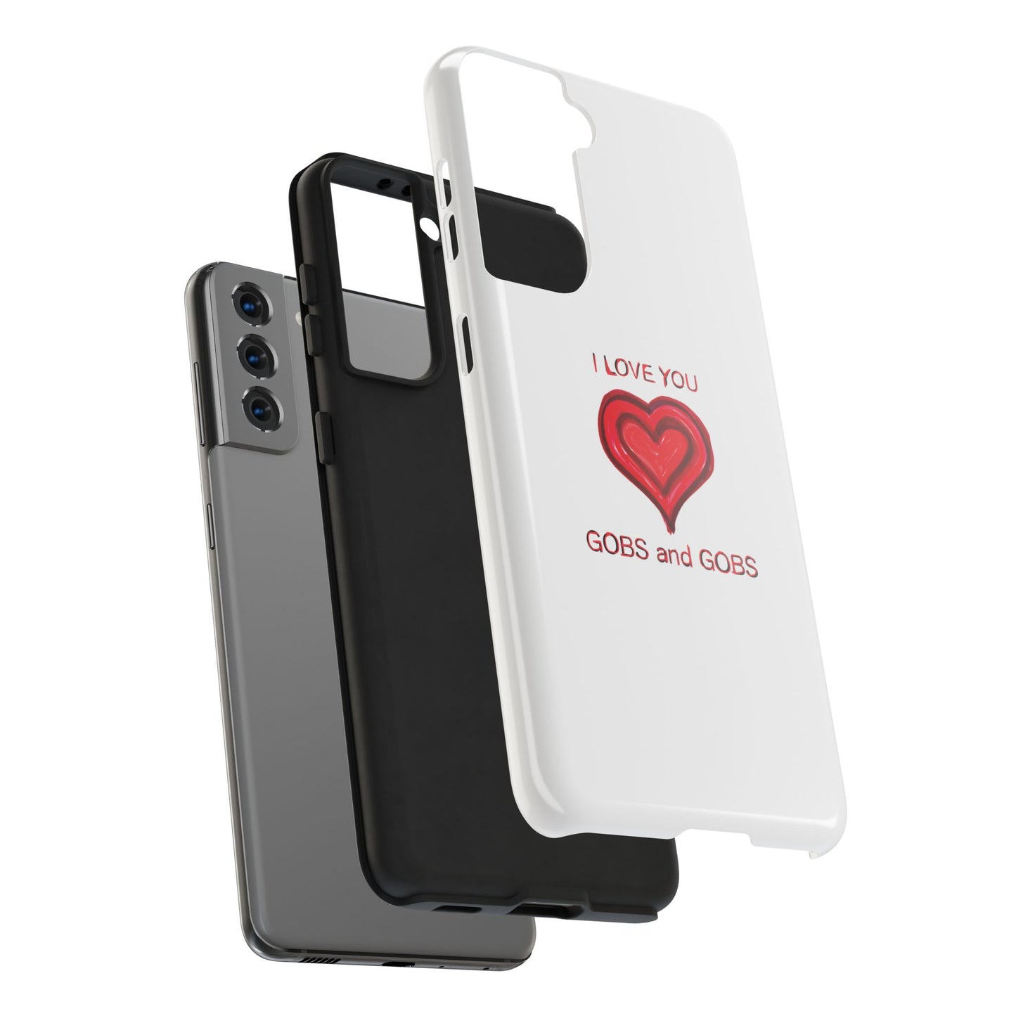 Heartfelt I Love You Gobs and Gobs Tough Phone Cases, iPhone & Samsung Cases, Wireless Charging, Gender Neutral Gifts, Valentines, Christmas