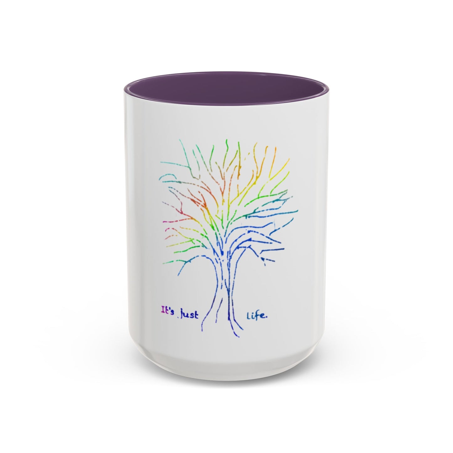Rainbow Tree Coffee Mug, It’s Just Life