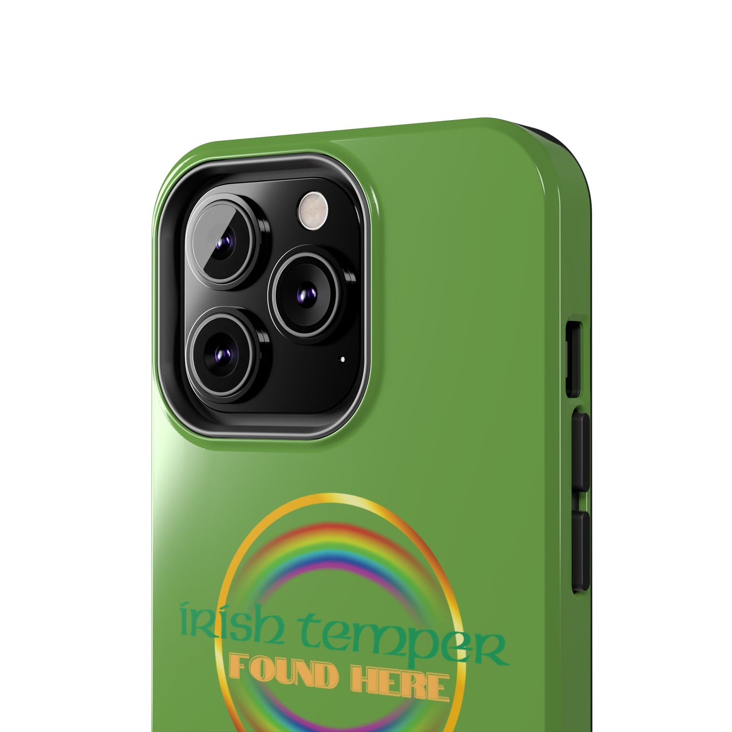Green Irish Temper Found Here Tough Phone Cases, iPhone & Samsung cases, wireless charging, gifts, St Patricks Day, Birthday, Christmas