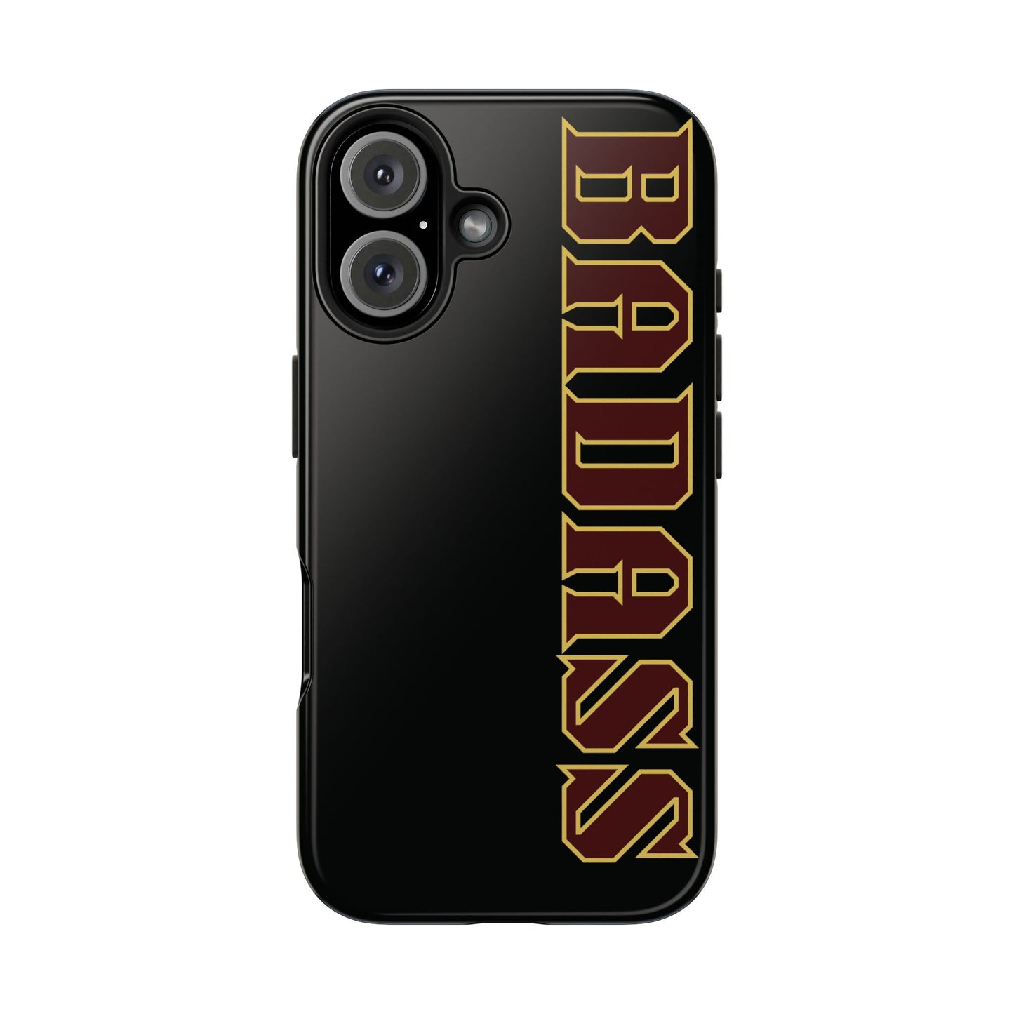 Badass Tough Phone Cases, iPhone & Samsung cases, wireless charging, empowered, strong, snarky, funny, gifts for women, gifts for men