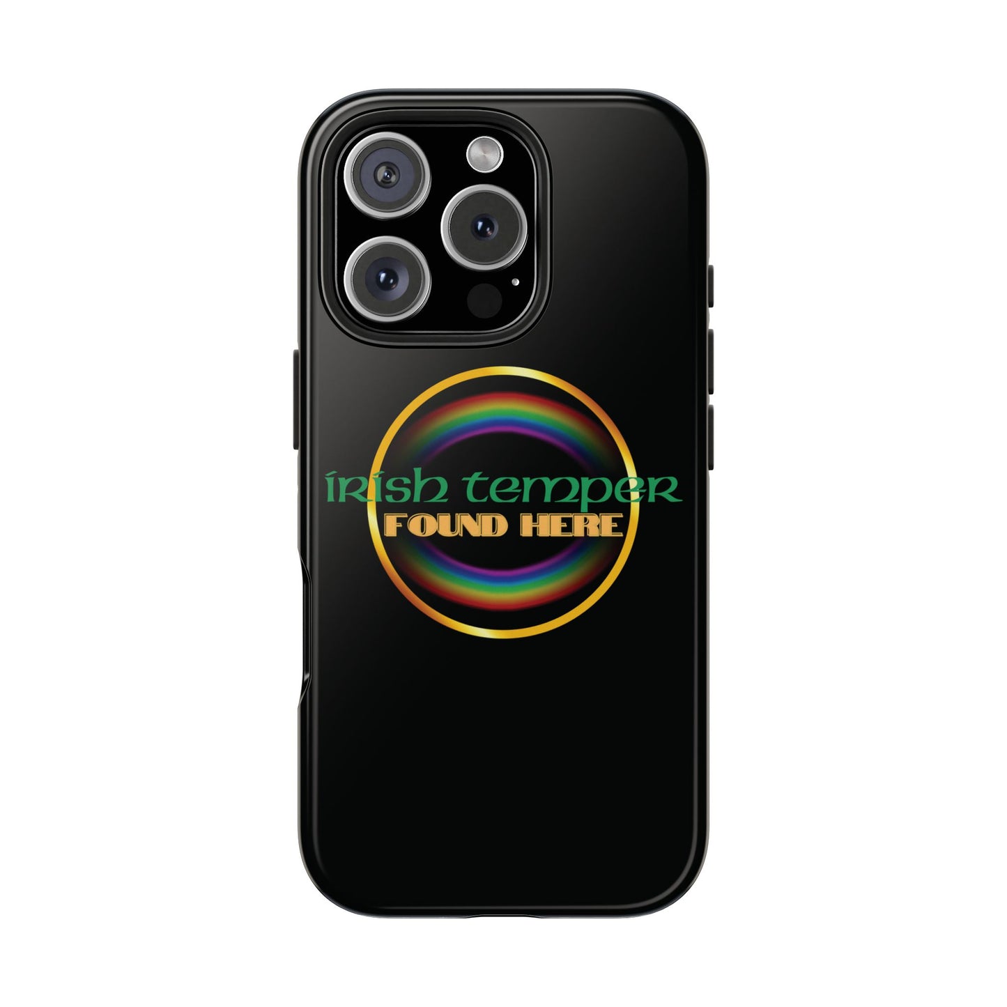 Irish Temper Found Here Black Tough Phone Cases, iPhone & Samsung cases, wireless charging, gifts, St Patricks Day, Birthday, Christmas