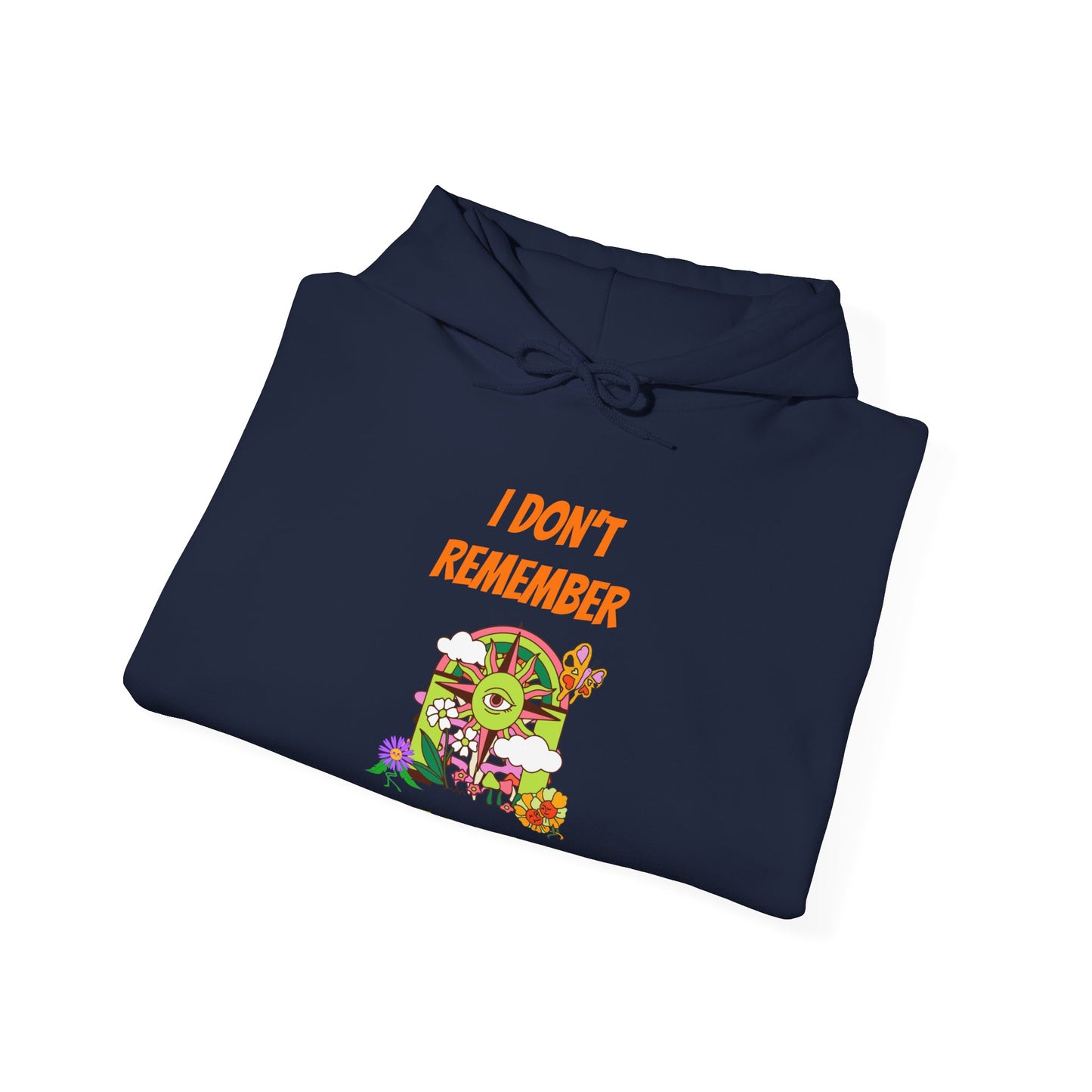 I Dont Remember Spacing Out Unisex Heavy Blend™ Hooded Sweatshirt, funny shirts, hoodies, gifts for friends, gender neutral, graphic art