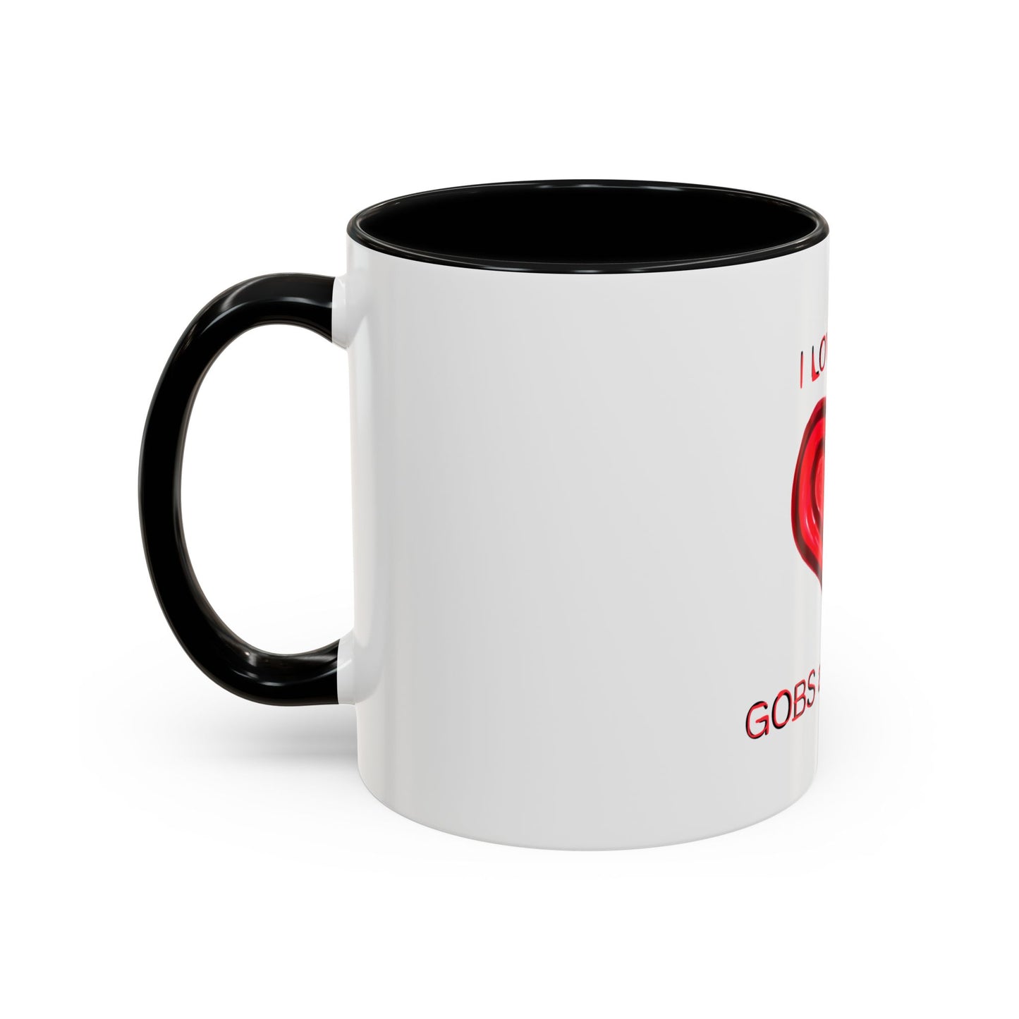 Coffee Mug - Heart I Love You Gobs and Gobs - Romantic Valentine's Day Tea Cup - Family Love