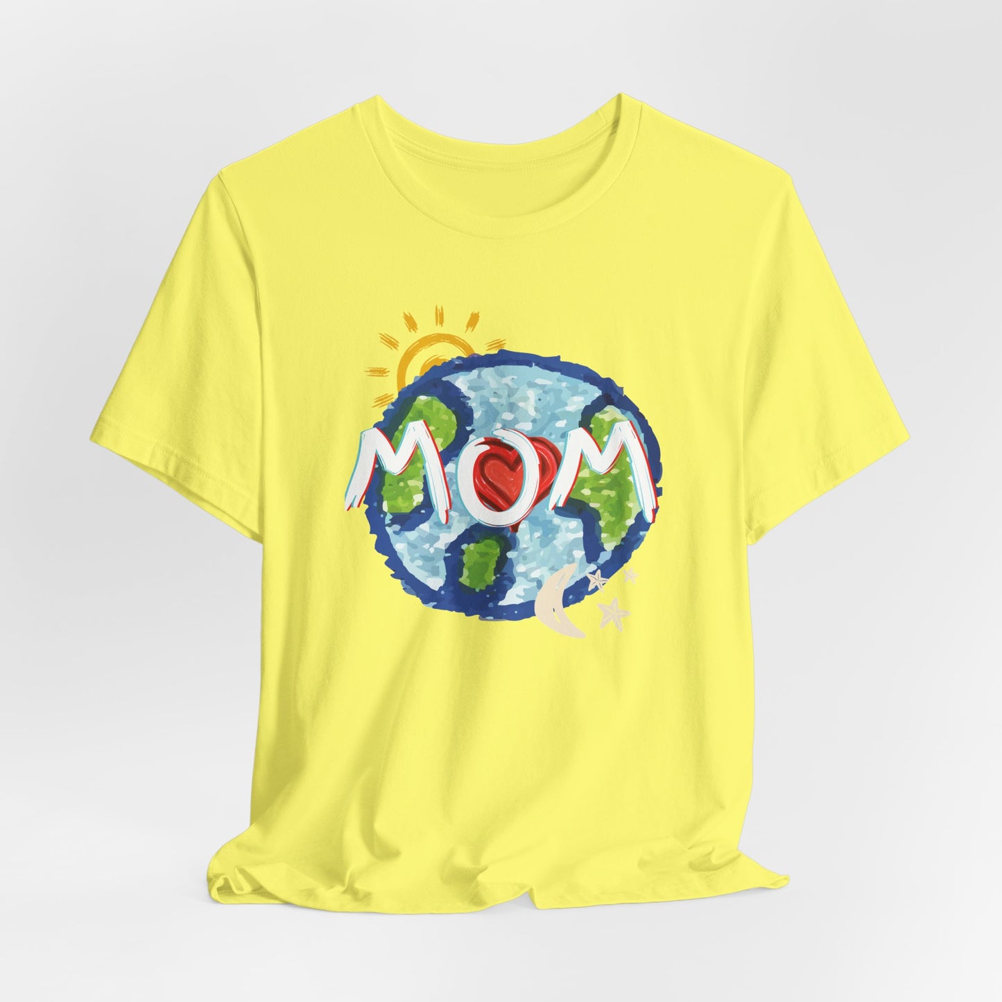 MOM Unisex Tee, Whole World, Sun Moon Stars, Heart, Love, Mothers Day, Gifts for Women, Comfy, Soft, Casual, Gender Neutral, Short Sleeves
