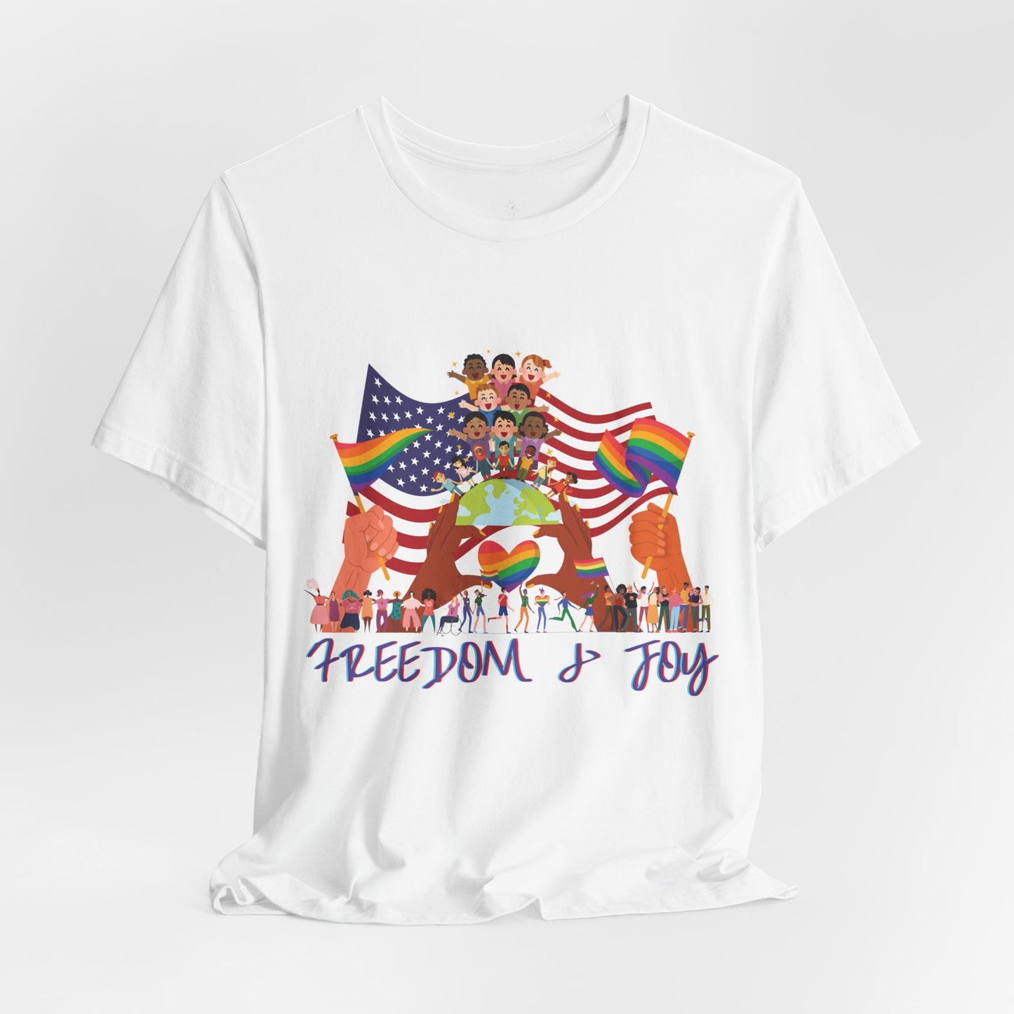 Freedom & Joy Unisex Tee, America, Inclusion, Equality, Love, Pride, Flag, Election, Gift, Comfy, Soft, Casual, Gender Neutral, Short Sleeve