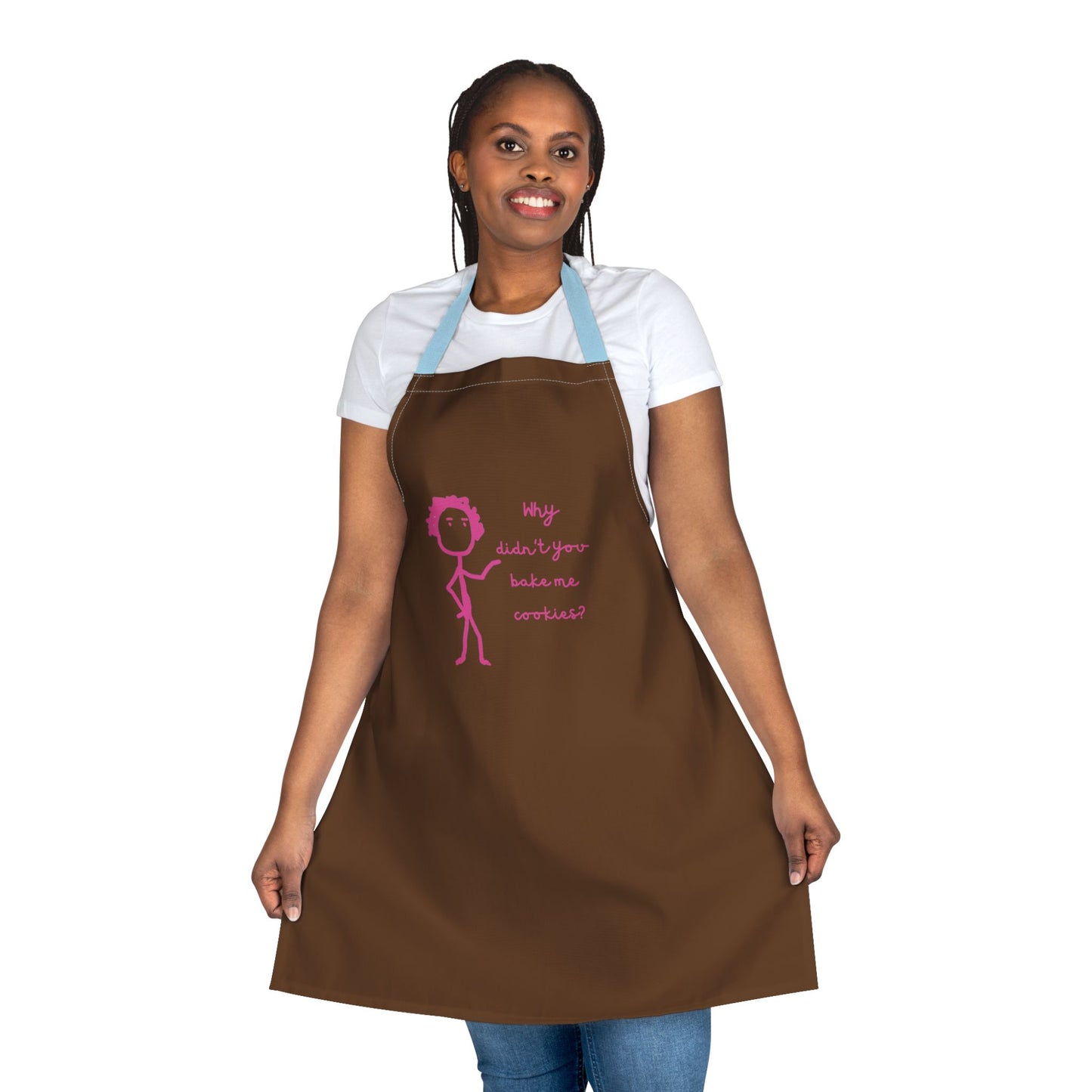 Chefs Apron Why Didn't You Bake Me Cookies Unisex Grilling BBQ Kitchen Gifts
