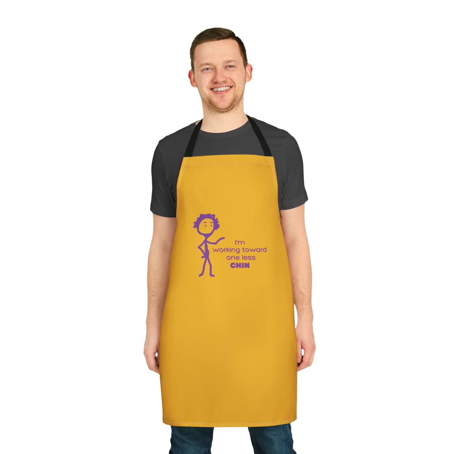 Apron - I’m Working Toward One Less Chin Unisex