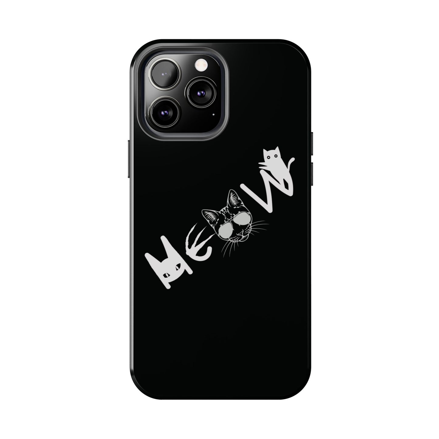 Meow Tough Phone Cases, iPhone & Samsung cases, wireless charging, cats, sassy, kitty, gender neutral, gifts, Halloween, birthday, Christmas