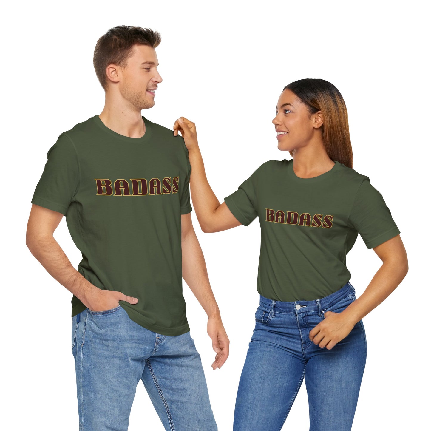 Badass Unisex Tee - Bold Gender Neutral Funny Attitude Shirt
