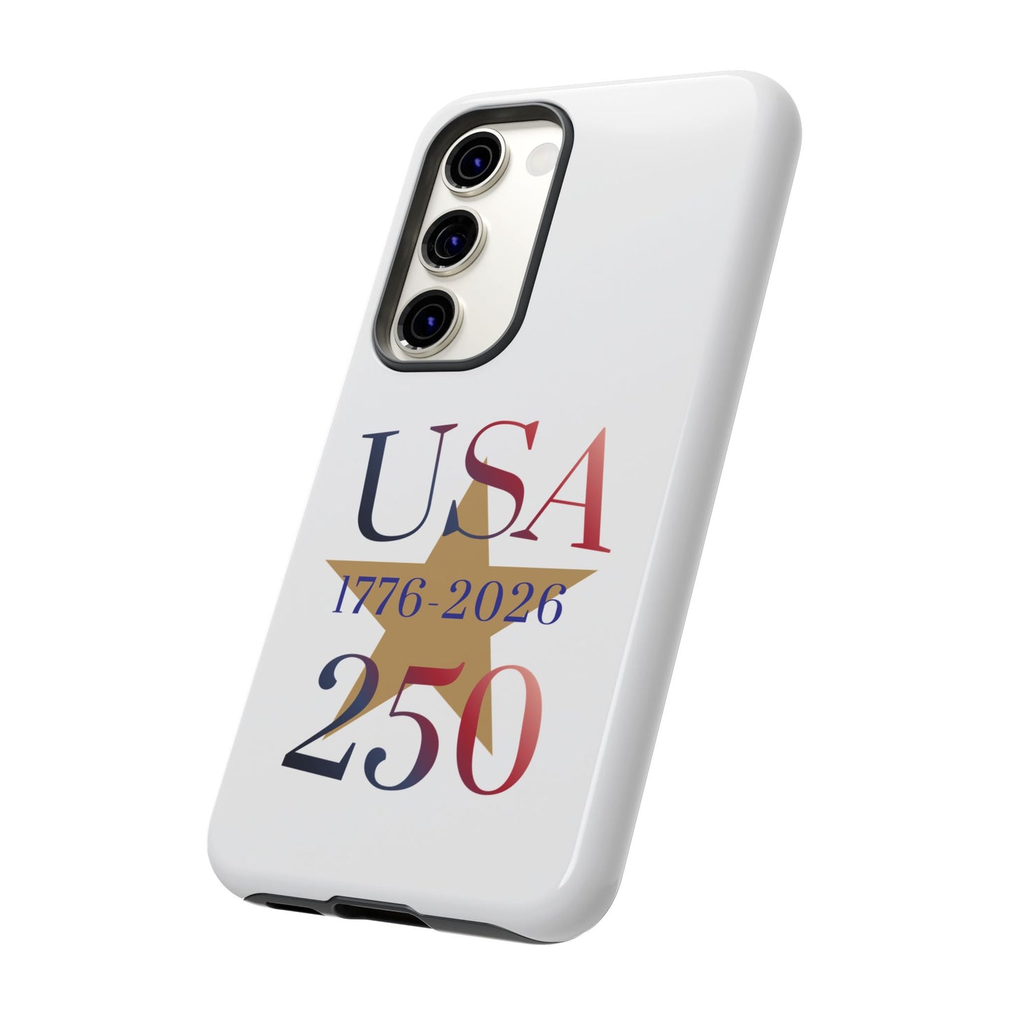 USA 250 Phone Case — 1776–2026 Bicentennial Celebration Protective Case