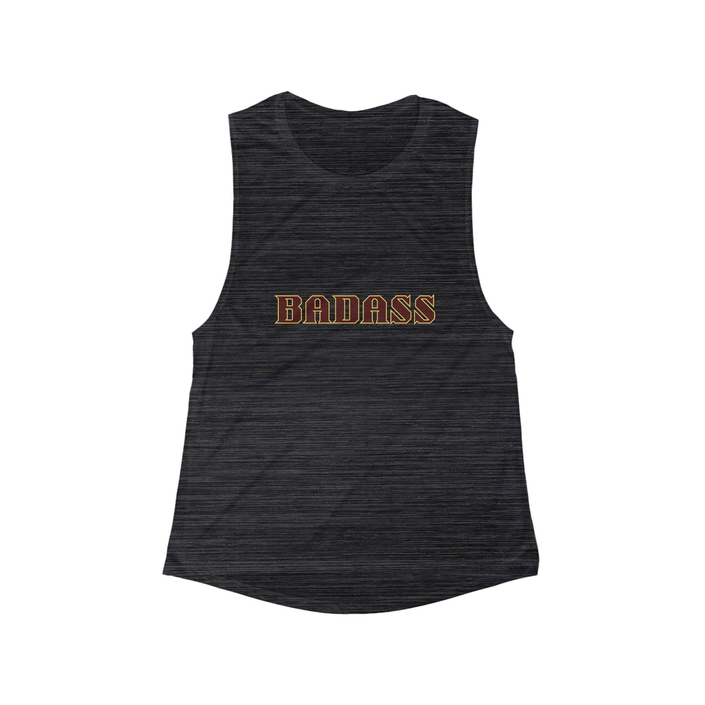 Badass Women's Flowy Scoop Muscle Tank, empowered, strong, bold, confident, attitude, exercise, workout, mom, friends, sleeveless, birthday
