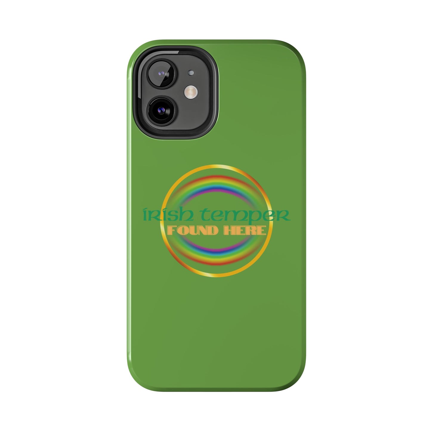 Green Irish Temper Found Here Tough Phone Cases, iPhone & Samsung cases, wireless charging, gifts, St Patricks Day, Birthday, Christmas