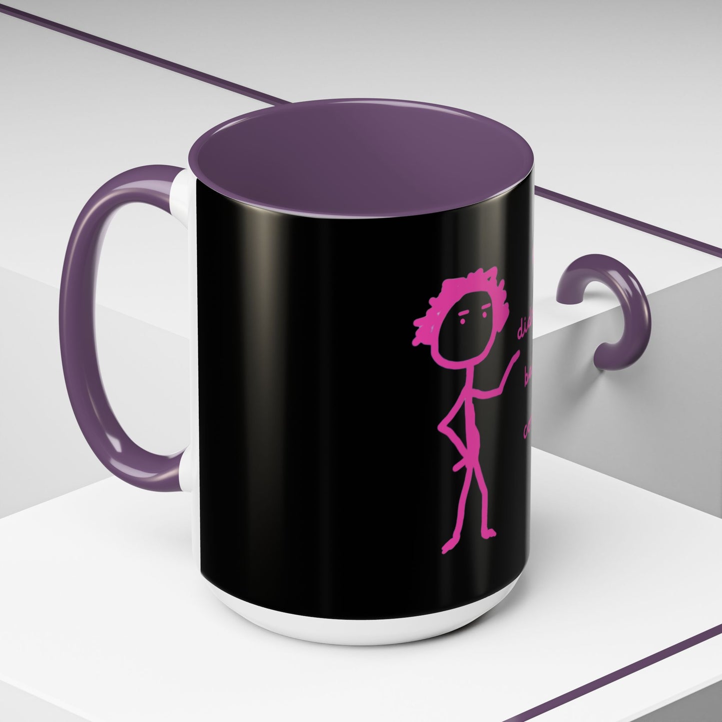 Why Didnt You Bake Me Cookies Coffee Mug, Gender Neutral, All Ages, Under 20 Bucks, Funny, Silly, Ceramic, BPA-Free, Gift, Men, Women, Kids