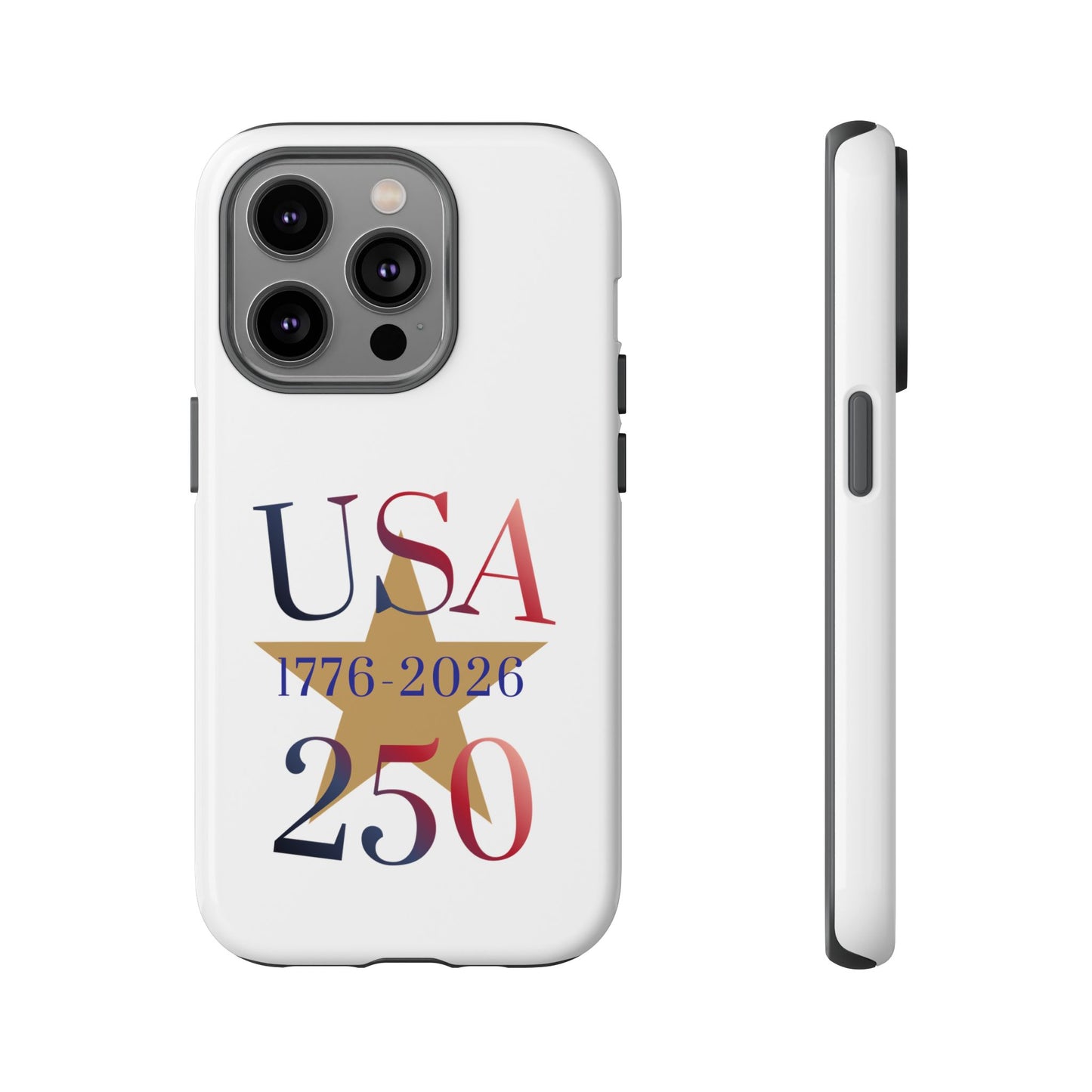 USA 250 Phone Case — 1776–2026 Bicentennial Celebration Protective Case
