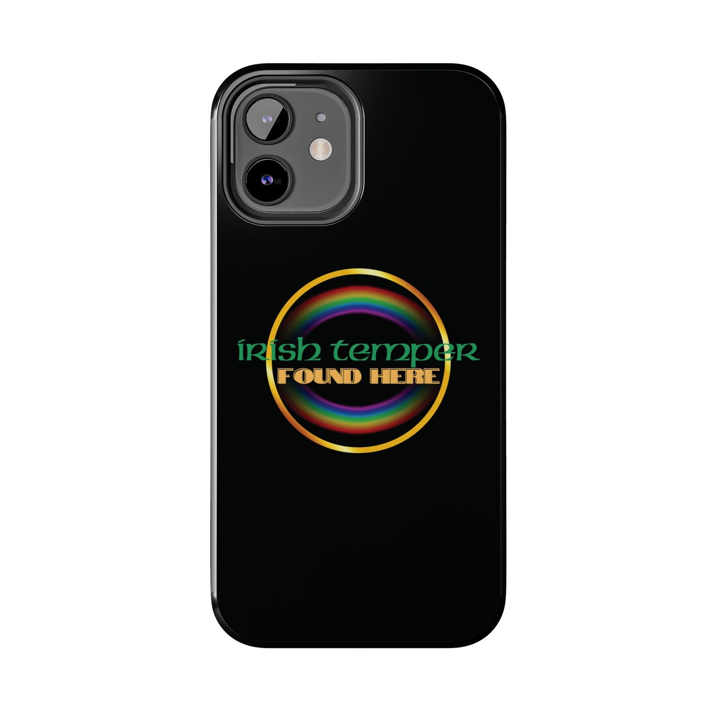 Irish Temper Found Here Black Tough Phone Cases, iPhone & Samsung cases, wireless charging, gifts, St Patricks Day, Birthday, Christmas