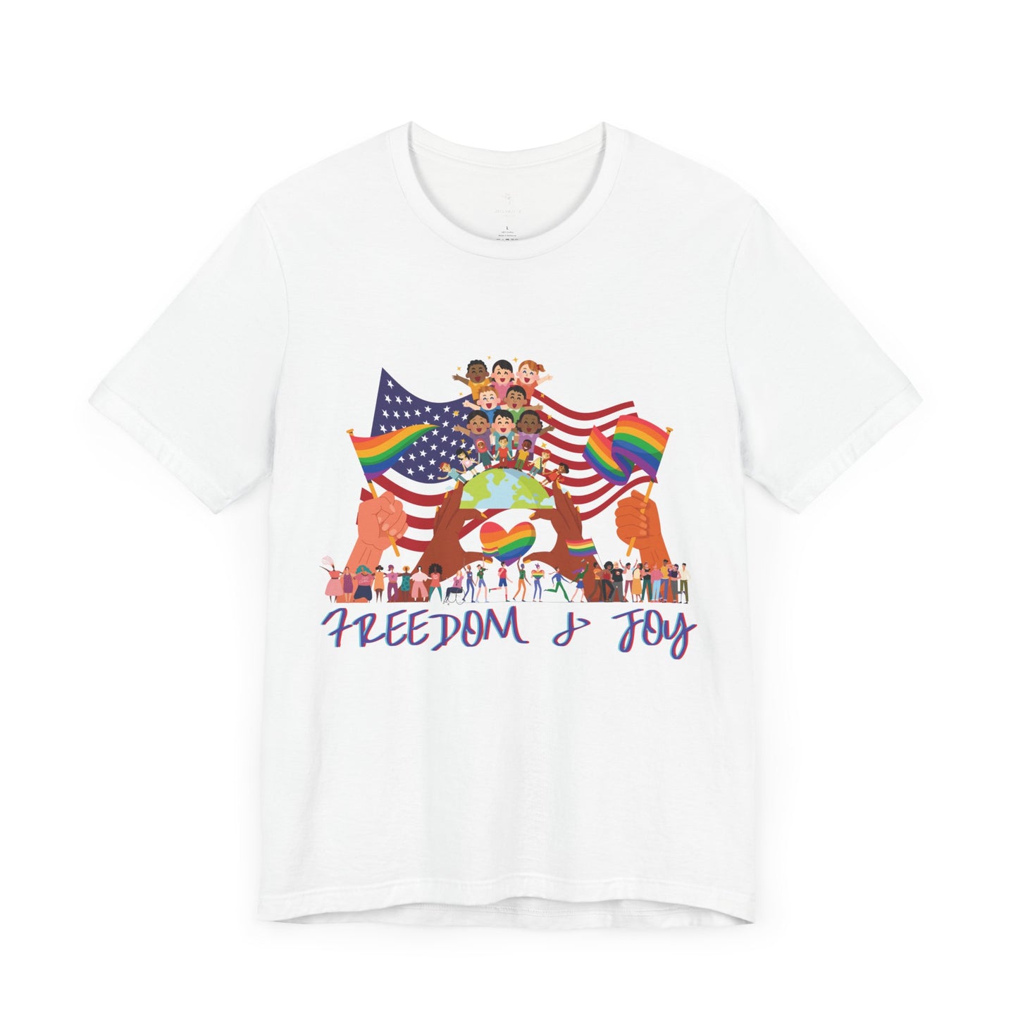 Freedom & Joy Unisex Tee, America, Inclusion, Equality, Love, Pride, Flag, Election, Gift, Comfy, Soft, Casual, Gender Neutral, Short Sleeve