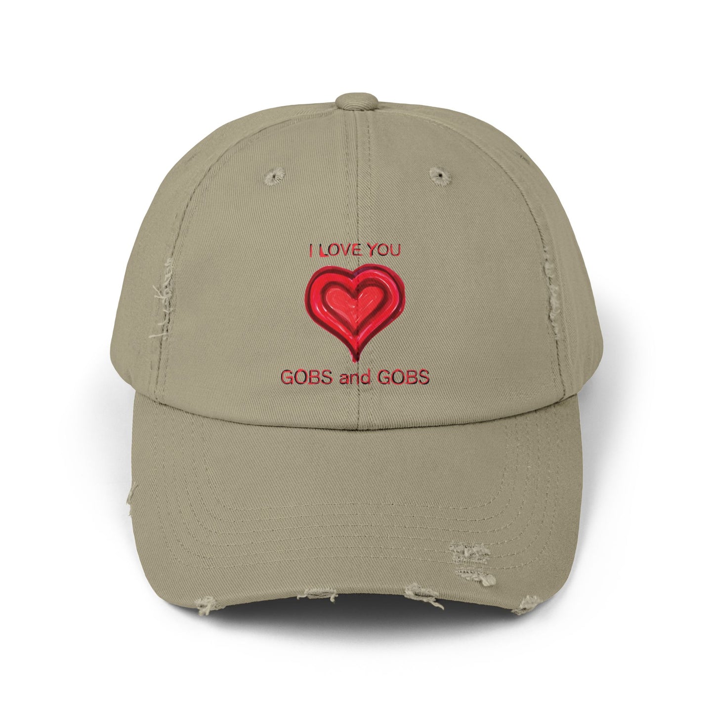 I Love You Gobs and Gobs Distressed Cap Hearts Gift Valentines Women Men Teens