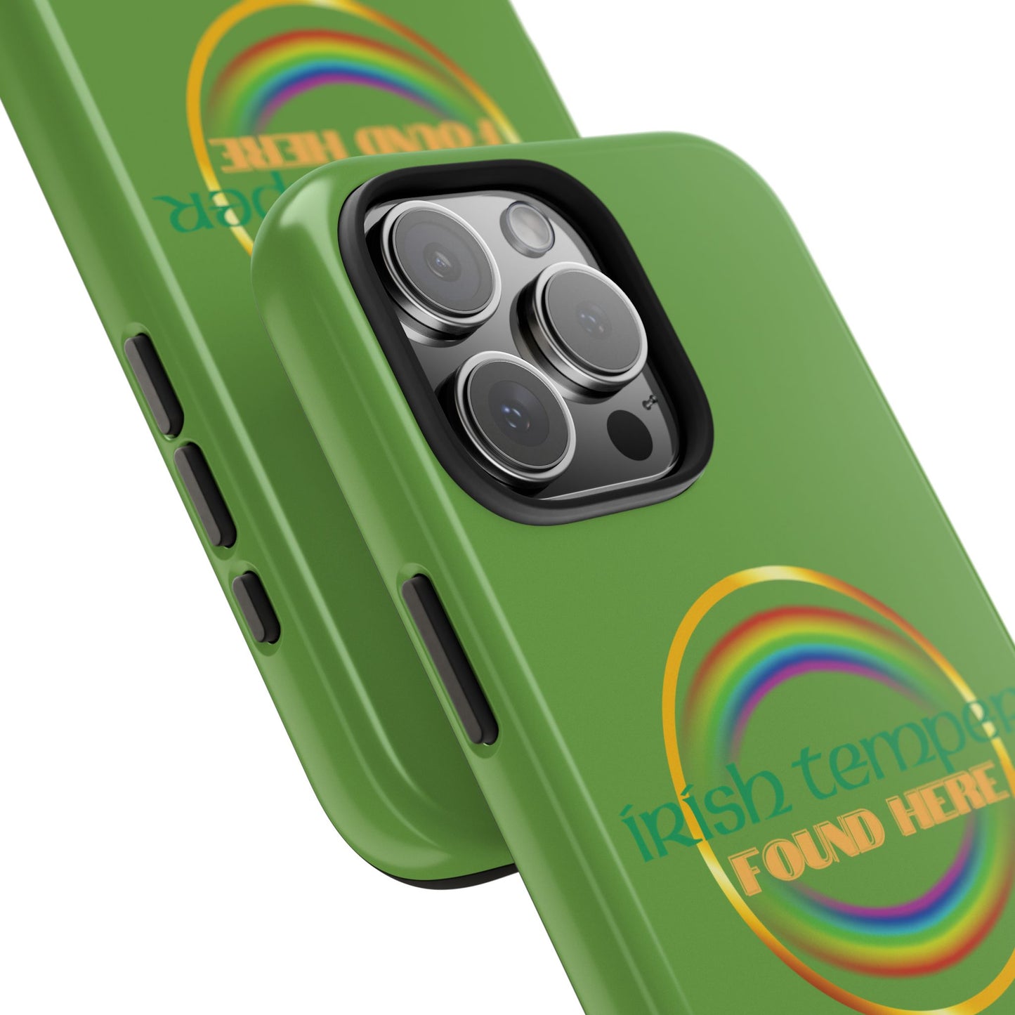 Green Irish Temper Found Here Tough Phone Cases, iPhone & Samsung cases, wireless charging, gifts, St Patricks Day, Birthday, Christmas