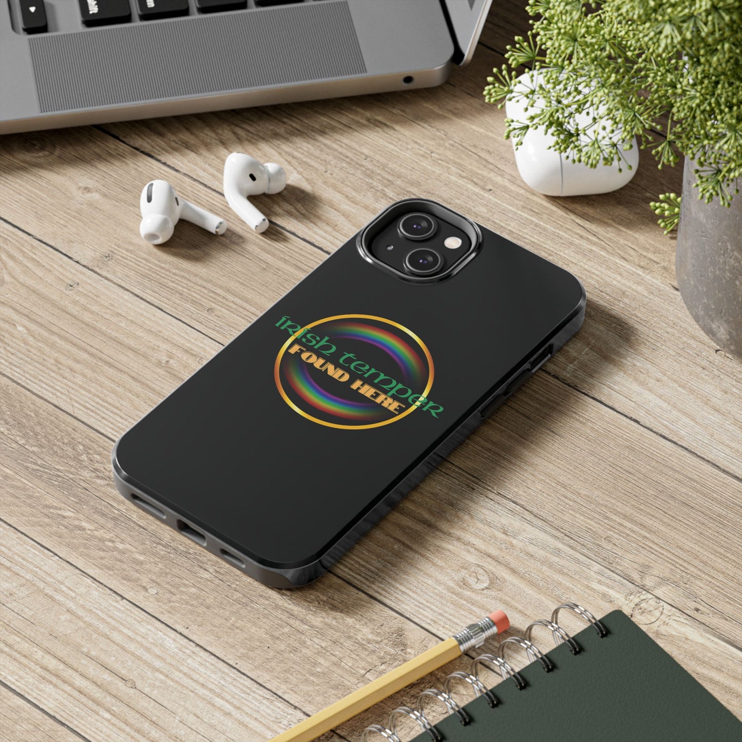 Irish Temper Found Here Black Tough Phone Cases, iPhone & Samsung cases, wireless charging, gifts, St Patricks Day, Birthday, Christmas
