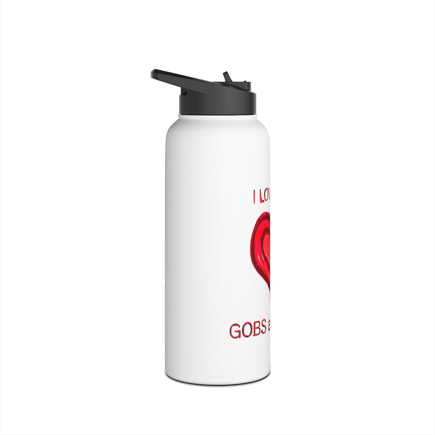 I Love You Gobs and Gobs Stainless Steel Water Bottle, Hearts, Exercise, Eco Friendly, Gender Neutral, Men, Women, Kids, Gifts, Valentines