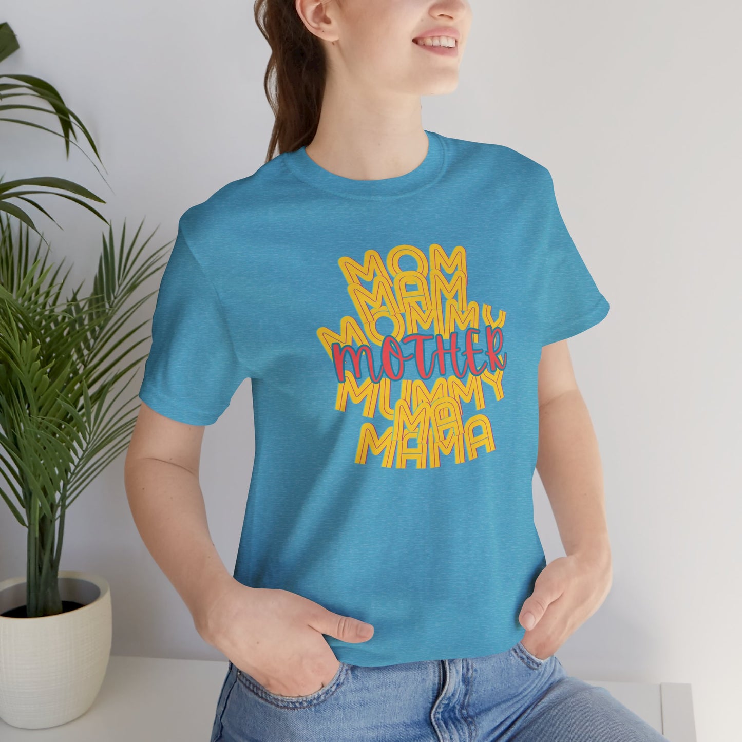 Mother Unisex Tee, Mom Mommy Ma Mam Mama Mummy, Love, Mothers Day, Gifts for Women, Comfy, Soft, Gender Neutral, Short Sleeves