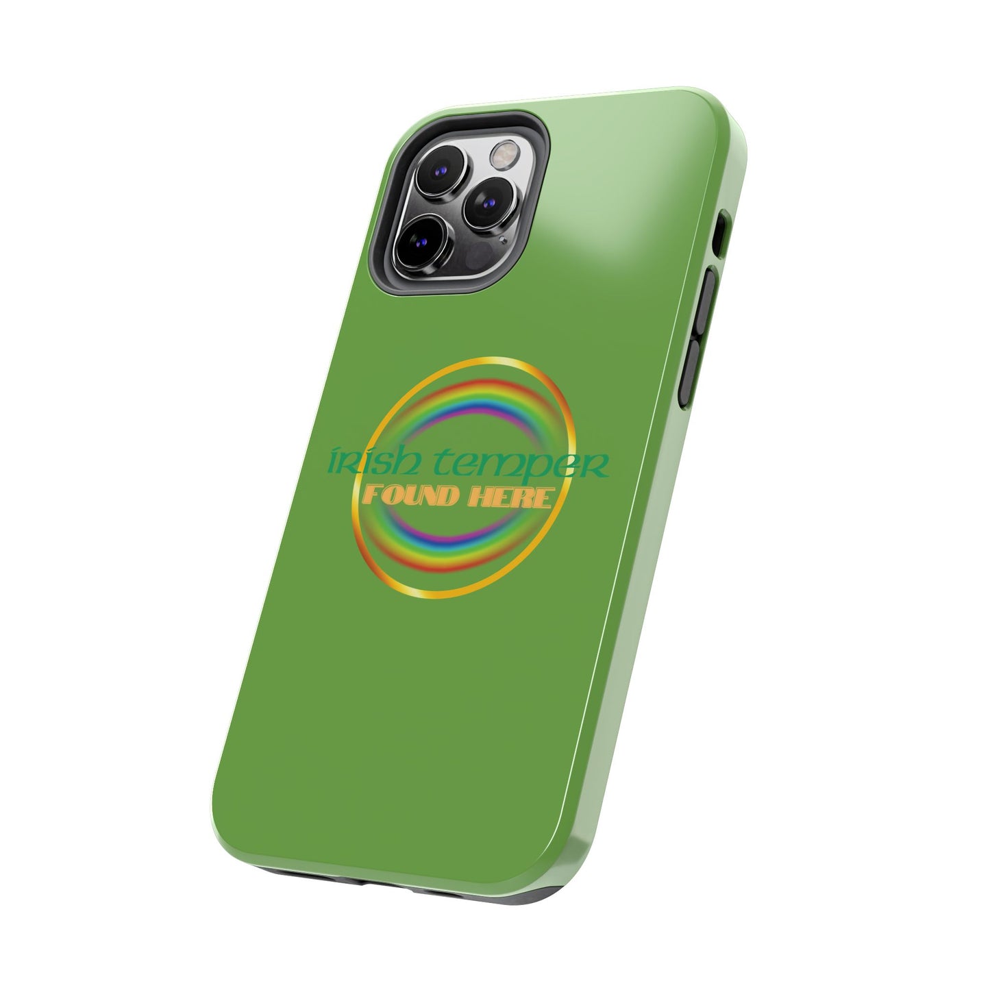 Green Irish Temper Found Here Tough Phone Cases, iPhone & Samsung cases, wireless charging, gifts, St Patricks Day, Birthday, Christmas
