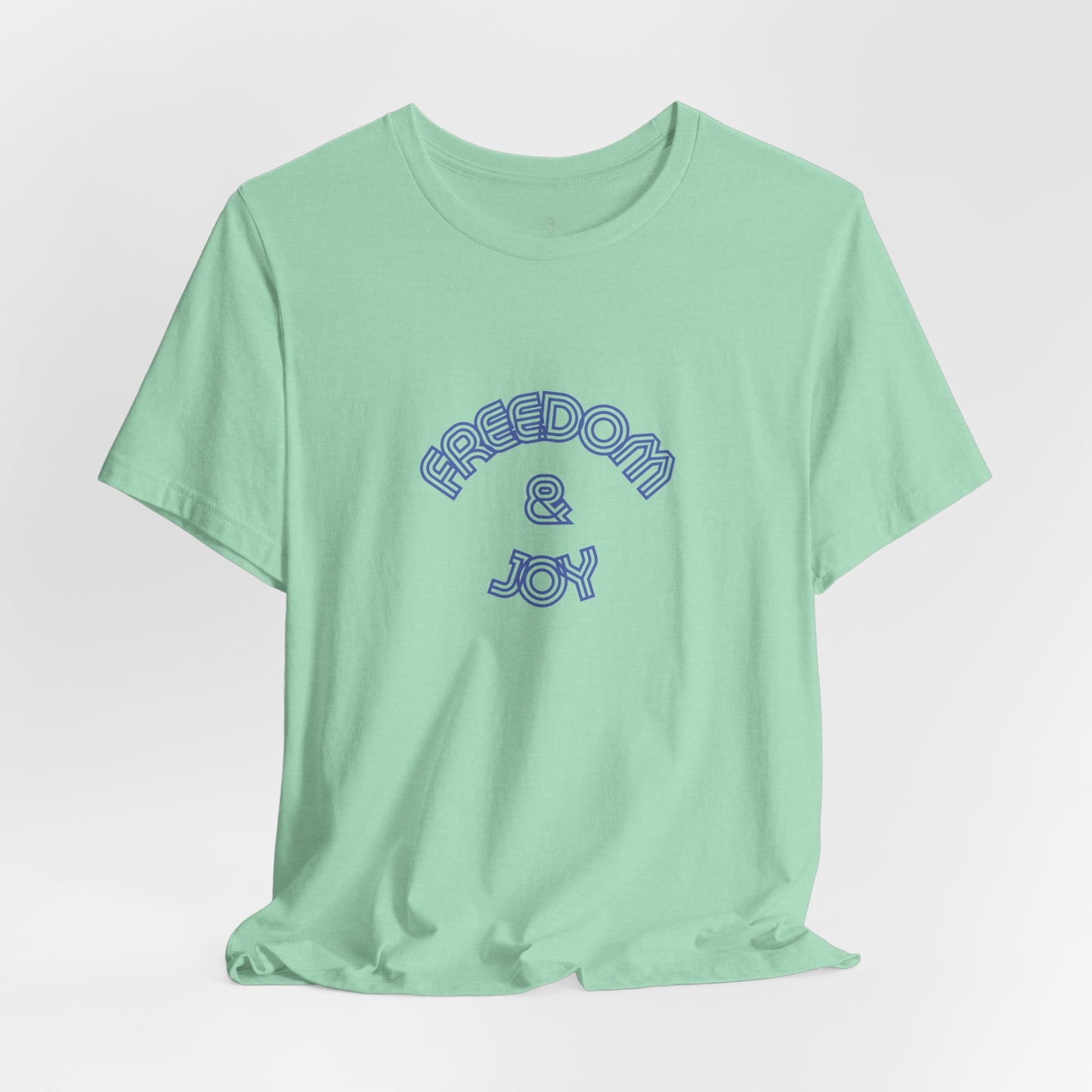 Freedom & Joy Unisex Tee - America Pride Equality Love Election Gift