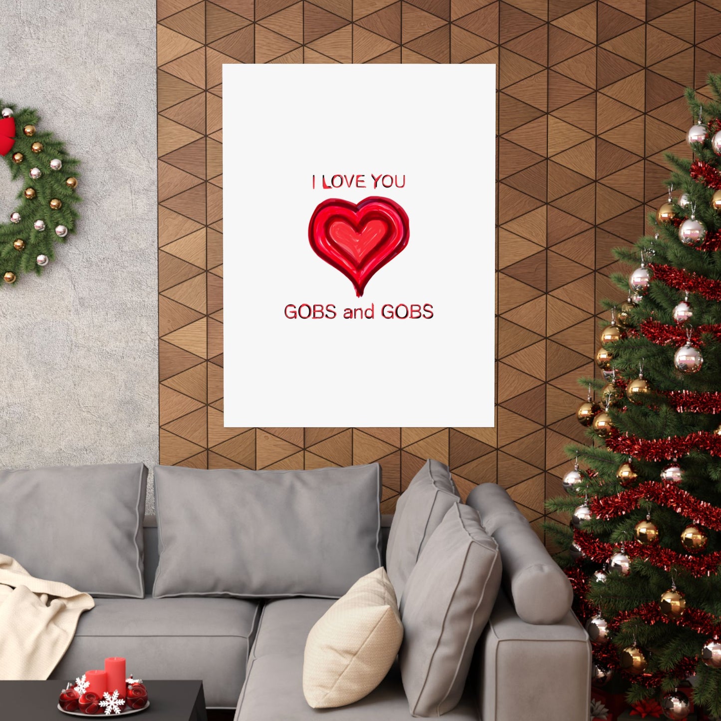 Heart I Love You Gobs and Gobs Matte Vertical Poster Wall Art, Framable Love Print, Romantic Home Decor Gift for Anniversary, Valentine's