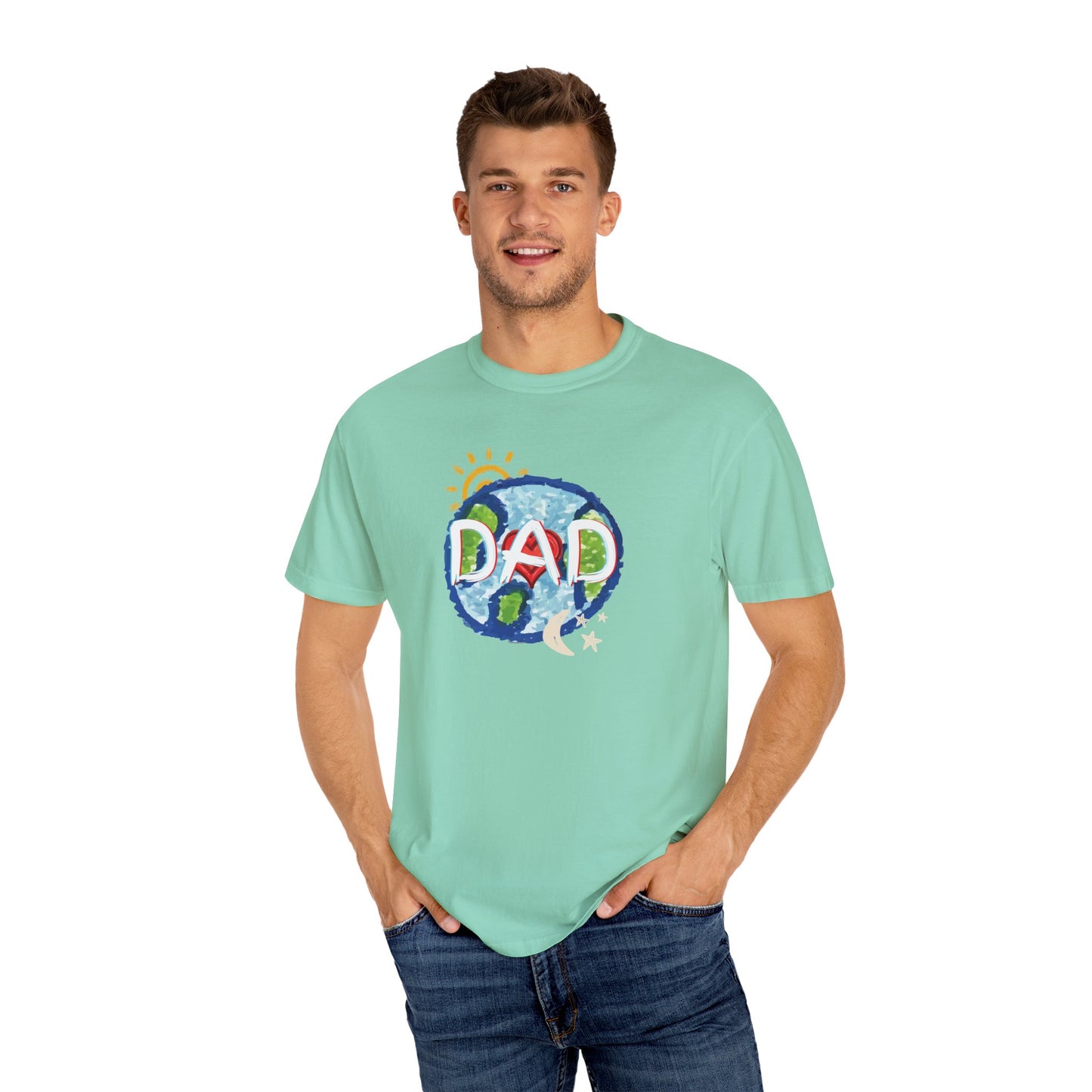 DAD Unisex Garment-Dyed T-shirt - Whole World, Sun, Moon & Stars, Heart - Fathers Day Gift