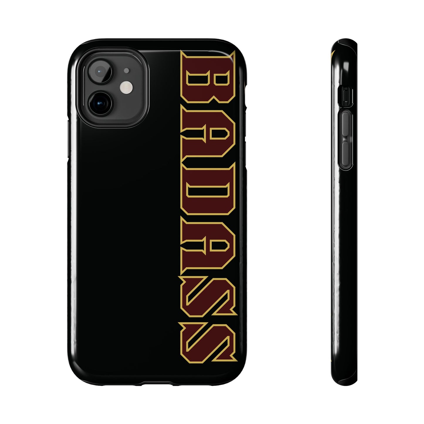 Badass Tough Phone Cases, iPhone & Samsung cases, wireless charging, empowered, strong, snarky, funny, gifts for women, gifts for men
