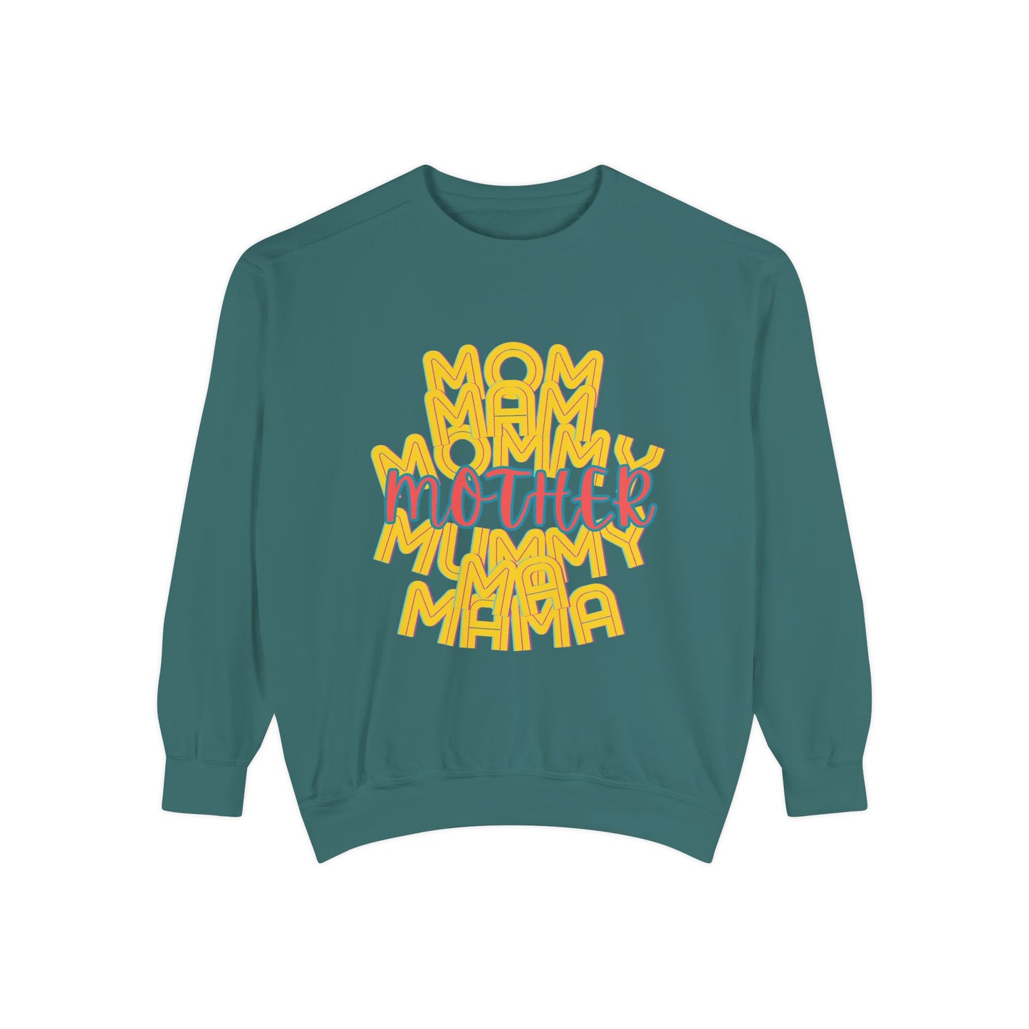 Mother Unisex Sweatshirt - Love Mommy Ma Mam Mama Mummy - Mothers Day Gifts