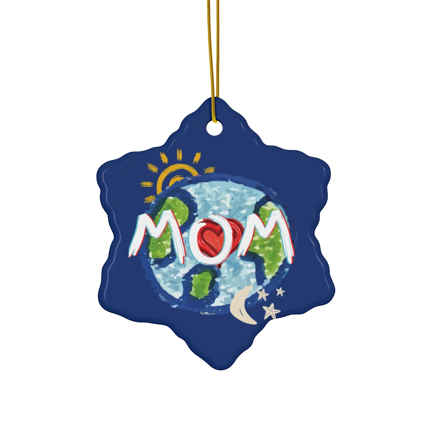 MOM Hanging Ceramic Ornament, Whole World, Sun Moon & Stars, Heart, Circle Snowflake Heart Star, Christmas Tree, Holiday, Mothers Day, Gifts