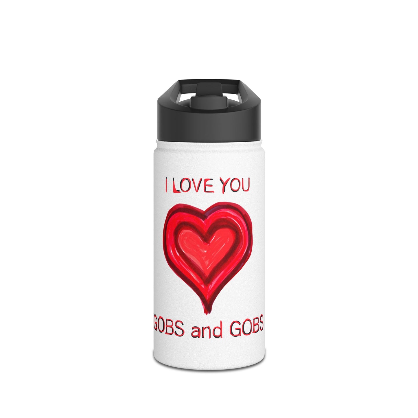 I Love You Gobs and Gobs Stainless Steel Water Bottle, Hearts, Exercise, Eco Friendly, Gender Neutral, Men, Women, Kids, Gifts, Valentines