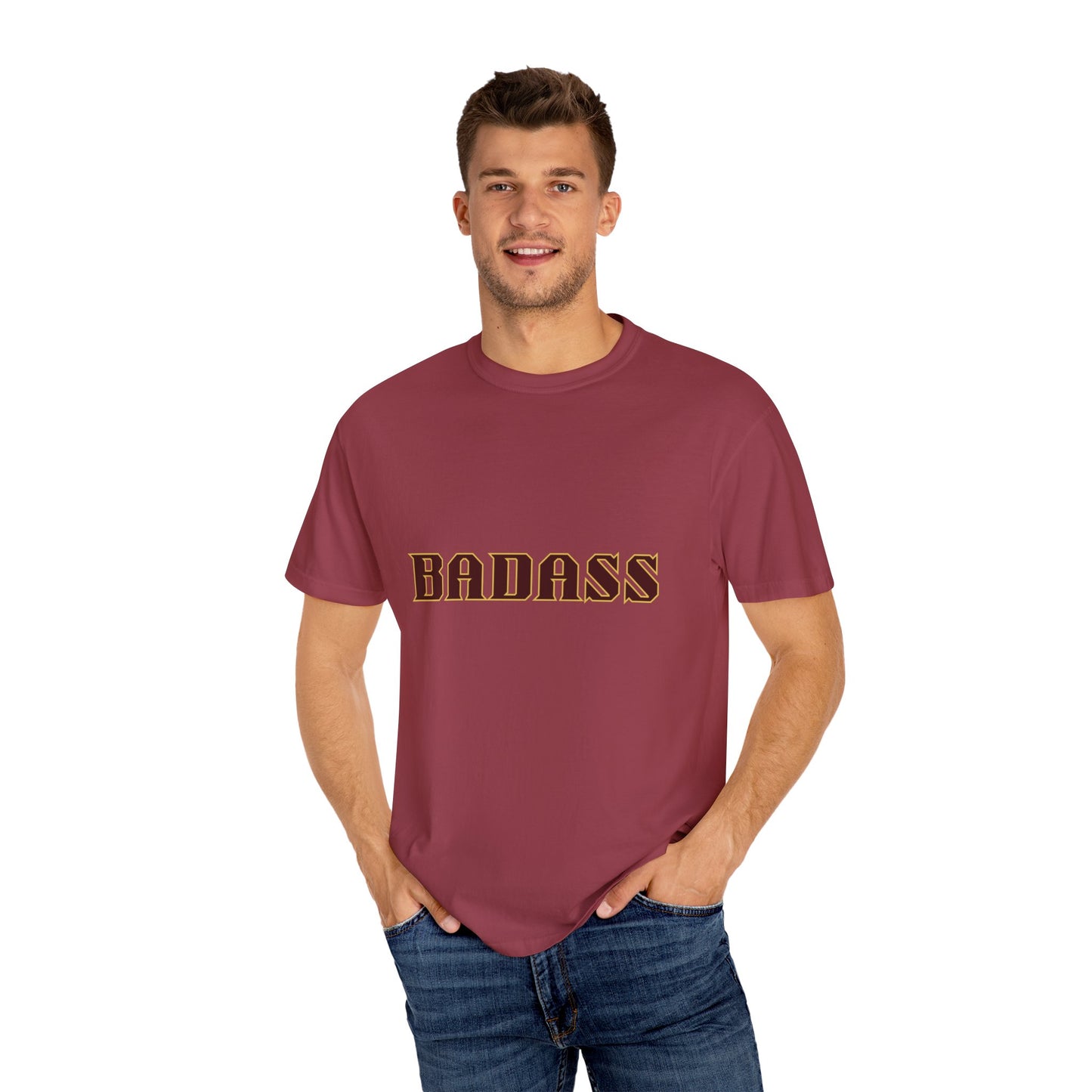 Badass Unisex Garment-Dyed T-shirt, strong, bold, confident, empowered, attitude, gender neutral, casual, relaxed, soft, preshrunk cotton