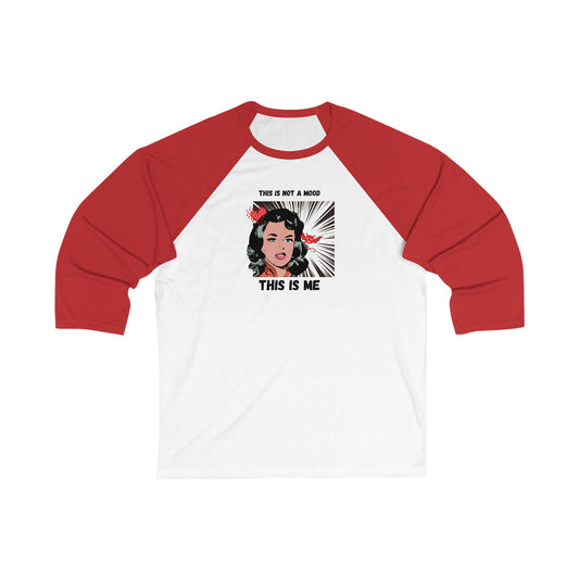 This is Not a Mood Unisex 3\4 Sleeve Baseball Tee, funny, snarky, attitude, gender neutral, gift, women men teens friends Christmas birthday