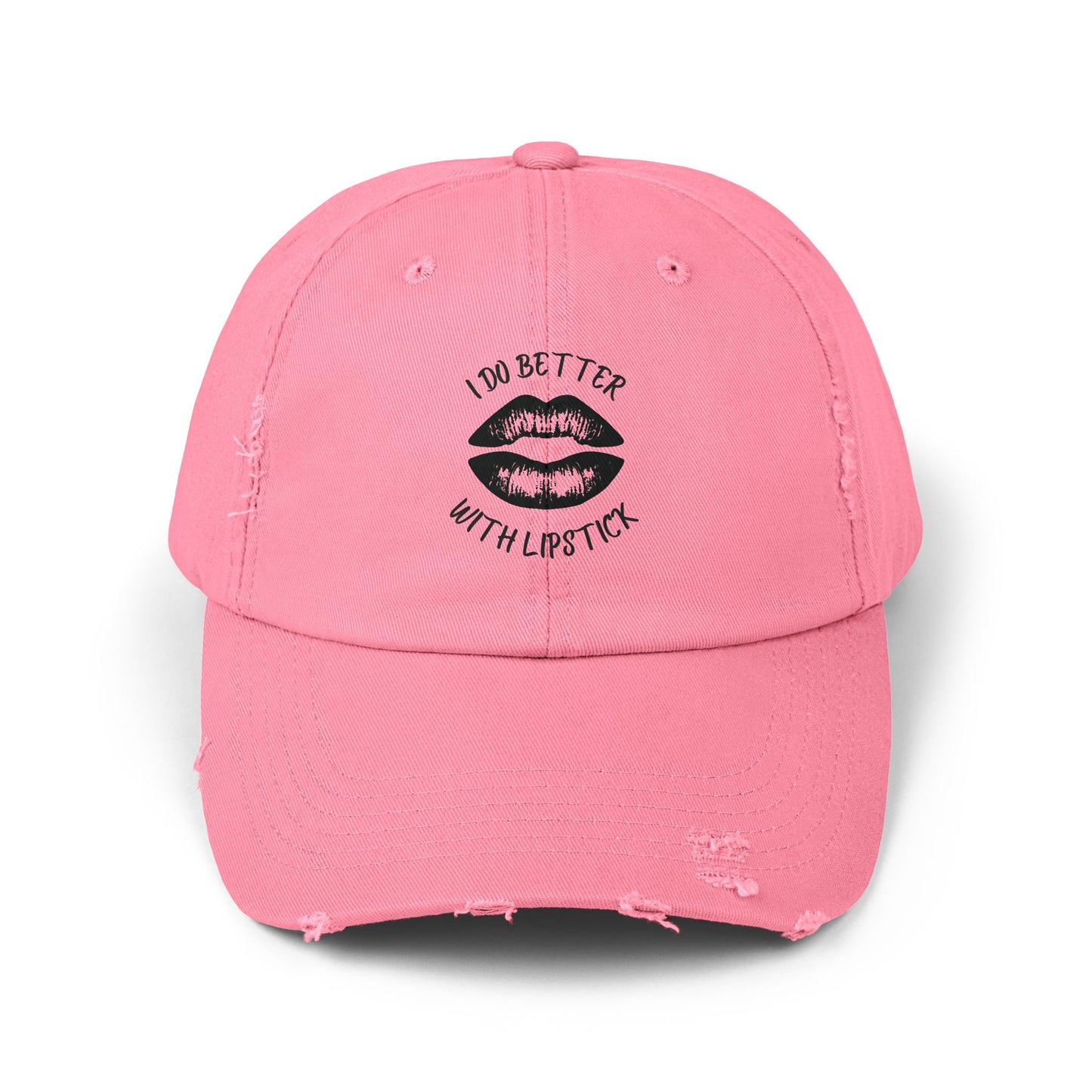Distressed Cap - I Do Better With Lipstick, Glamorous & Bold, Adjustable, Cotton Twill