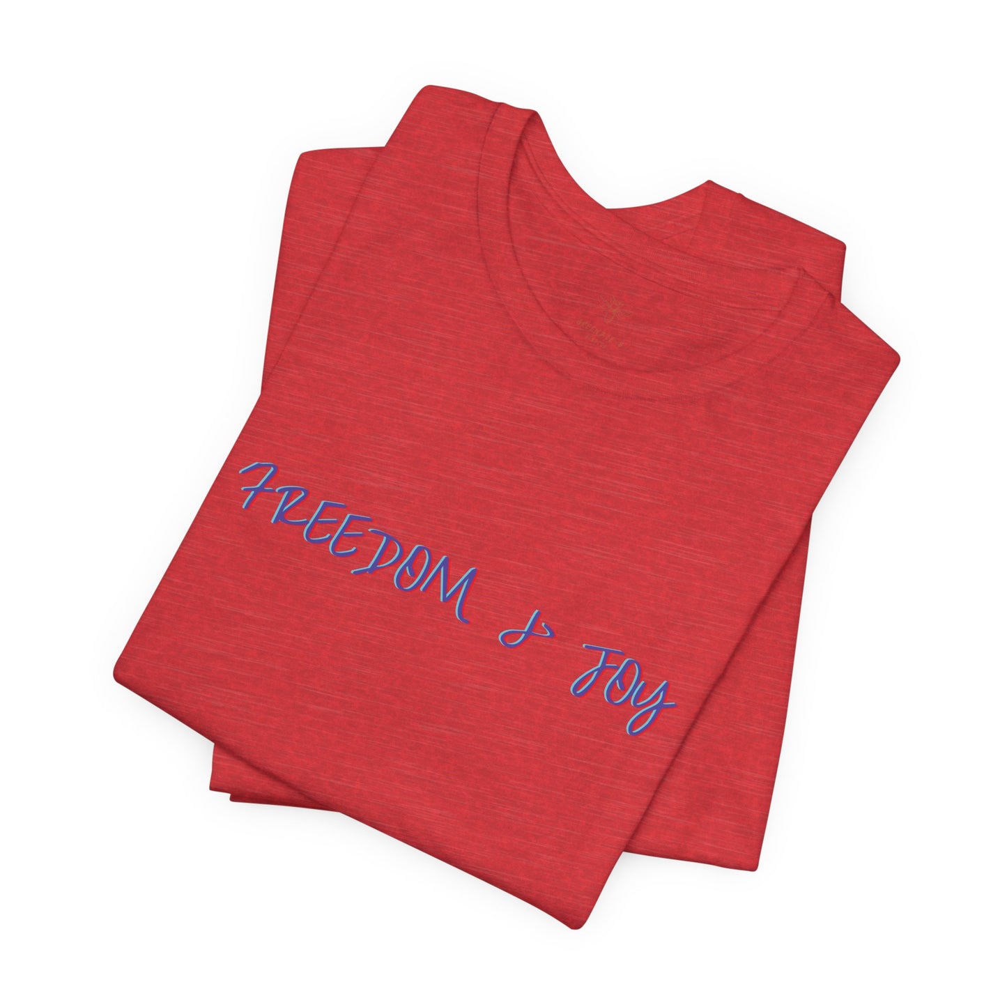 Freedom & Joy Unisex Tee - America Pride Equality Love Election Gift