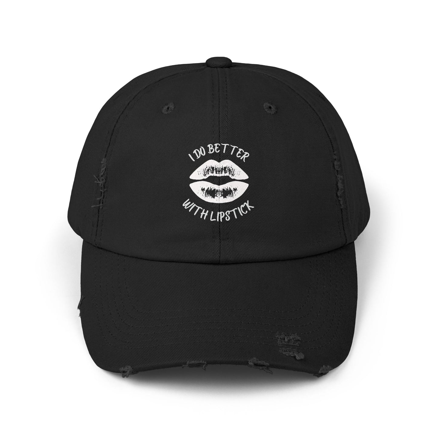 Distressed Cap - I Do Better With Lipstick, Glamorous & Bold, Adjustable, Cotton Twill