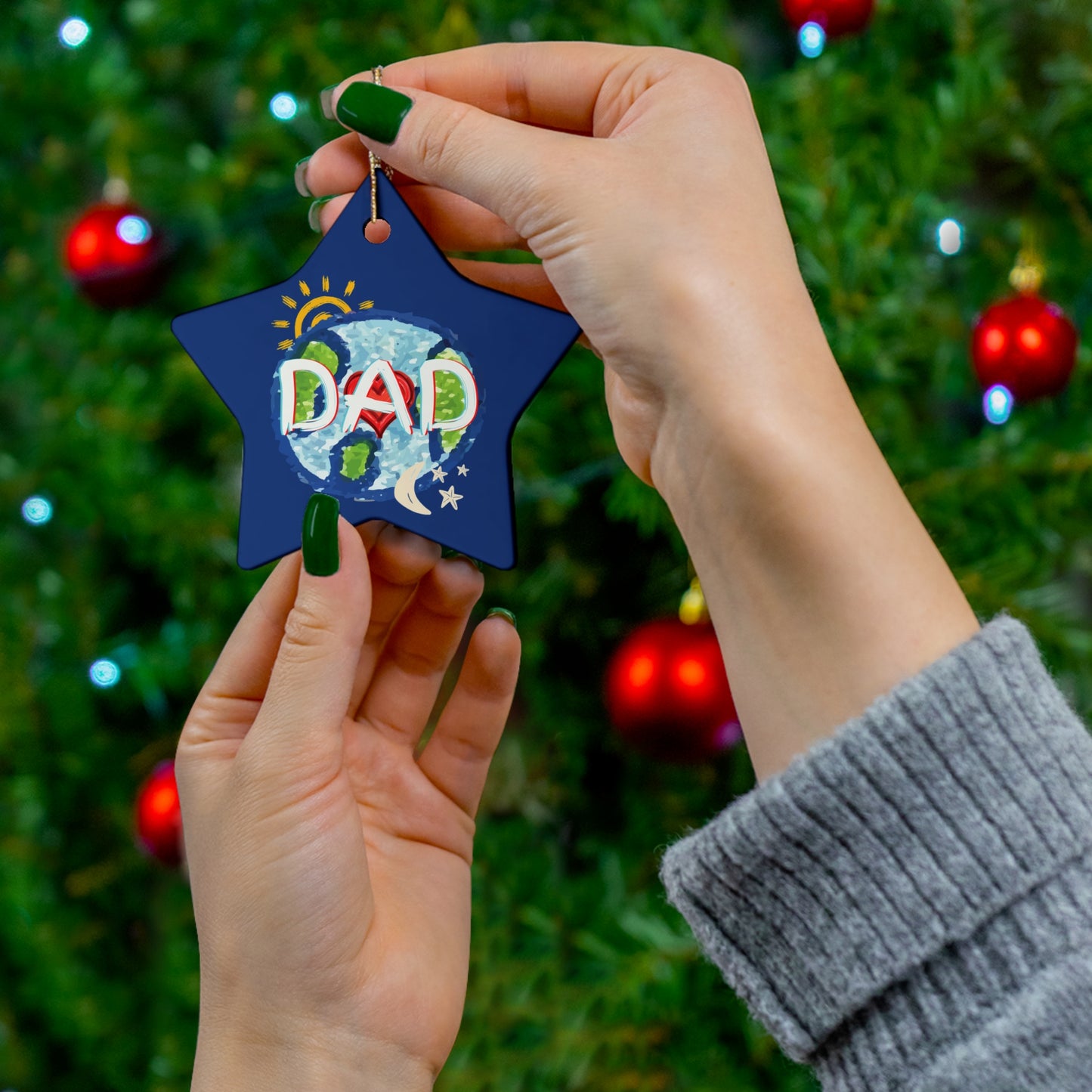 Ceramic Ornament, Dad Whole World Sun Moon & Stars Heart Circle Snowflake - Fathers Day Gifts