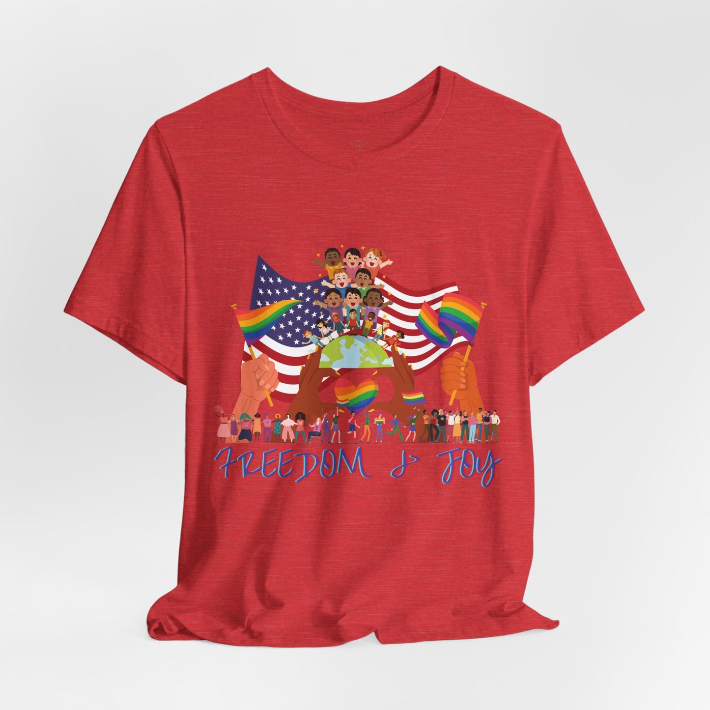 Freedom & Joy Unisex Tee, America, Inclusion, Equality, Love, Pride, Flag, Election, Gift, Comfy, Soft, Casual, Gender Neutral, Short Sleeve