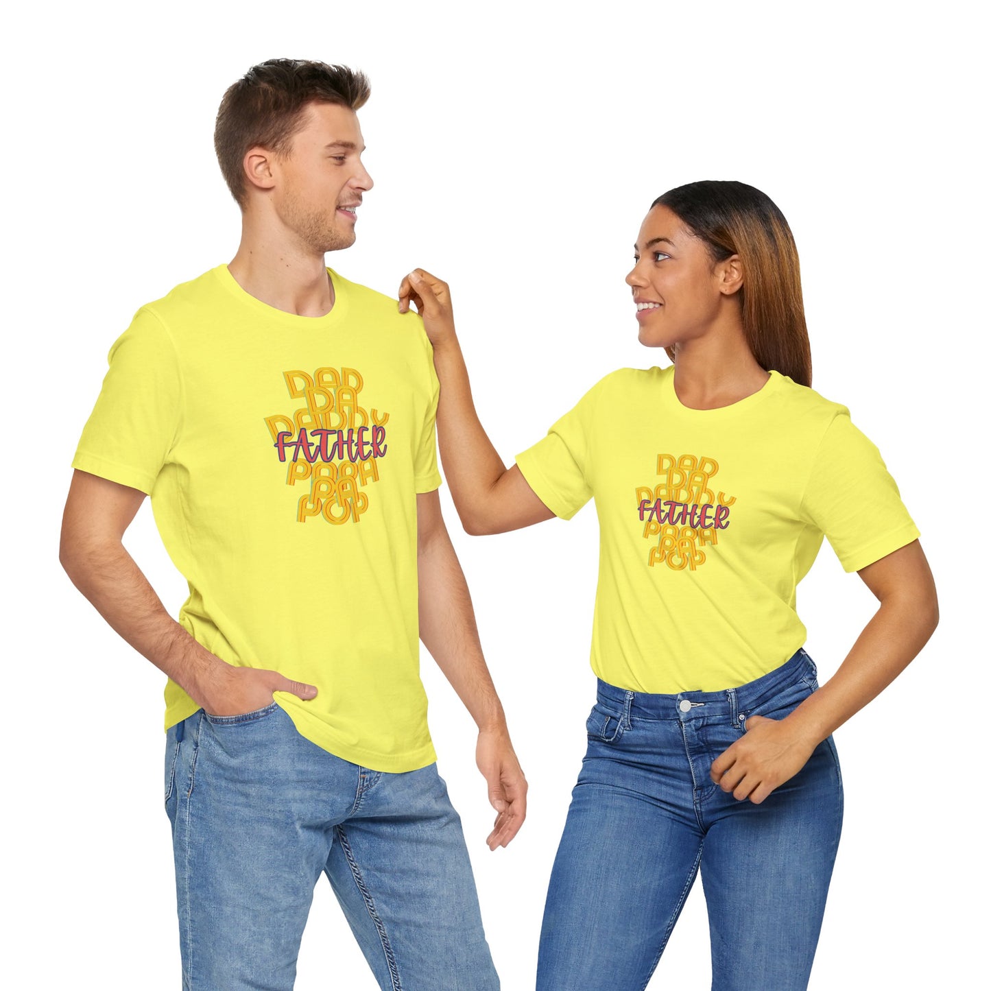 Father Unisex Tee - Dad Da Daddy Pop Pa Papa, Fathers Day Gifts
