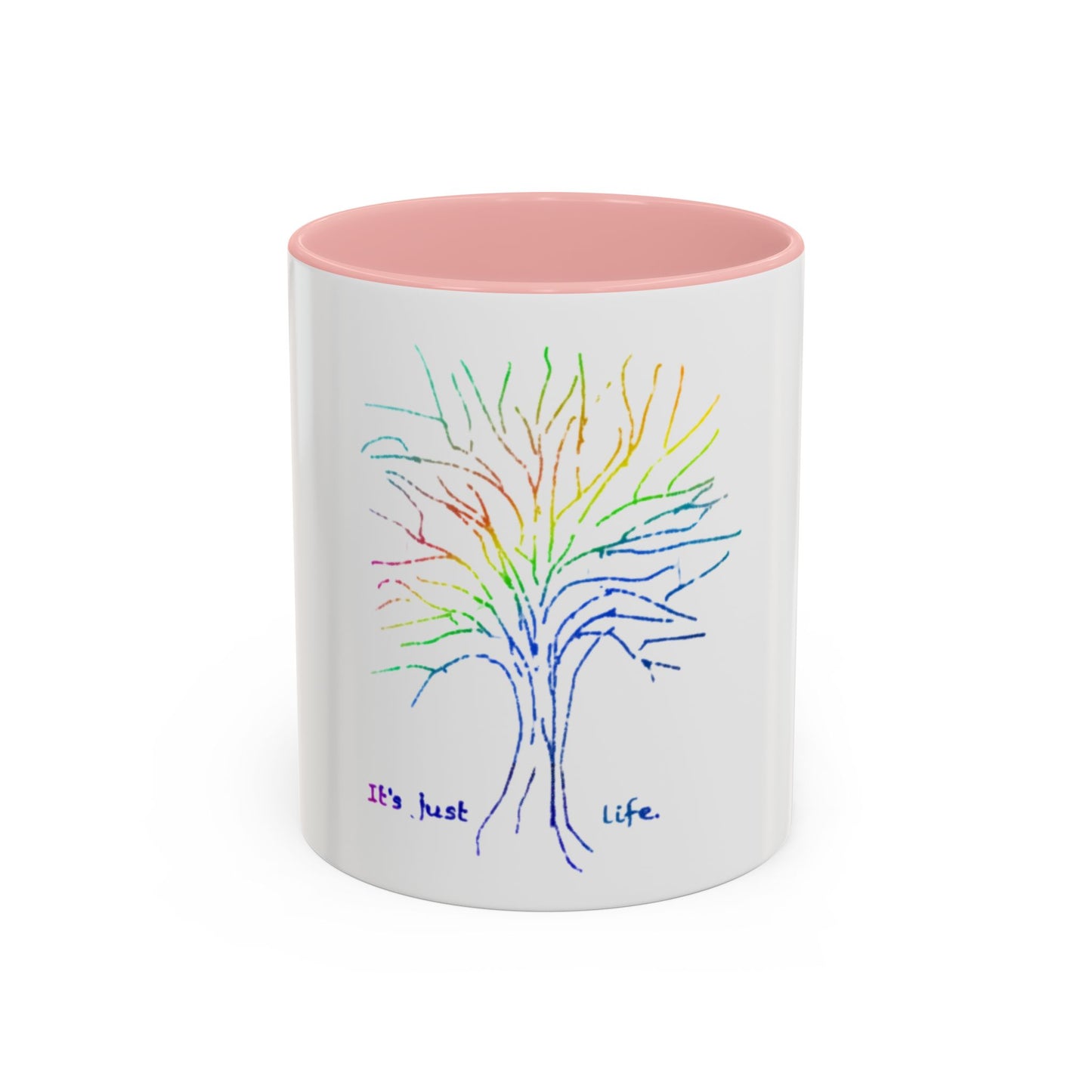 Rainbow Tree Coffee Mug, It’s Just Life